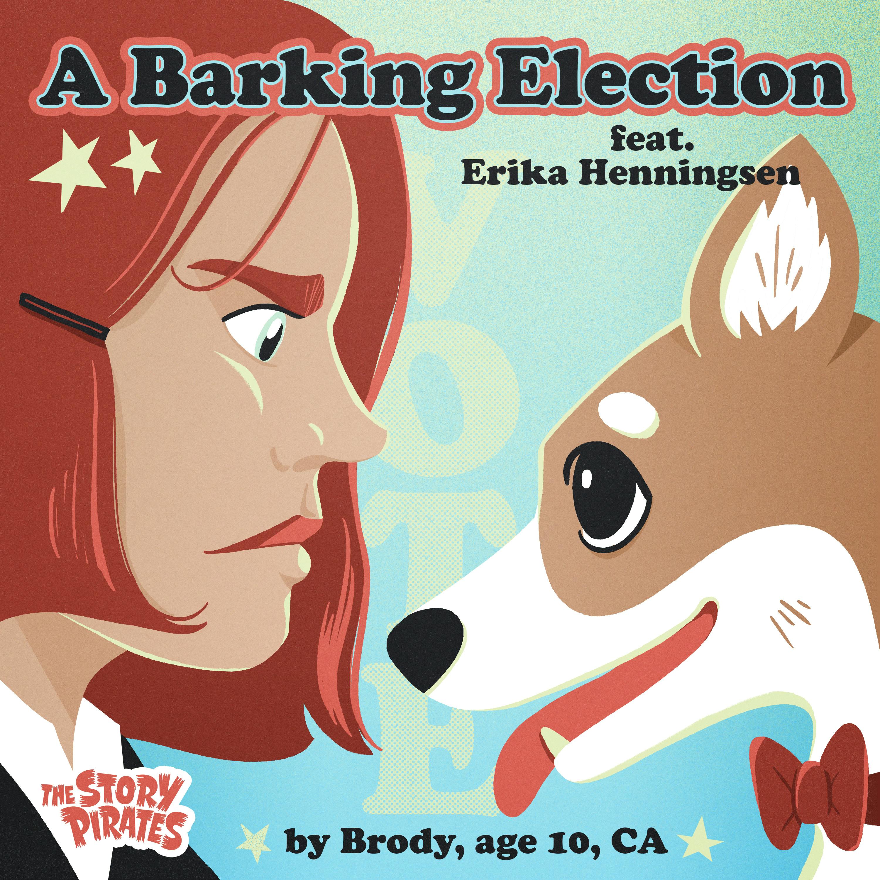 A Barking Election/The Always Lost Werewolf (feat. Erika Henningsen)
