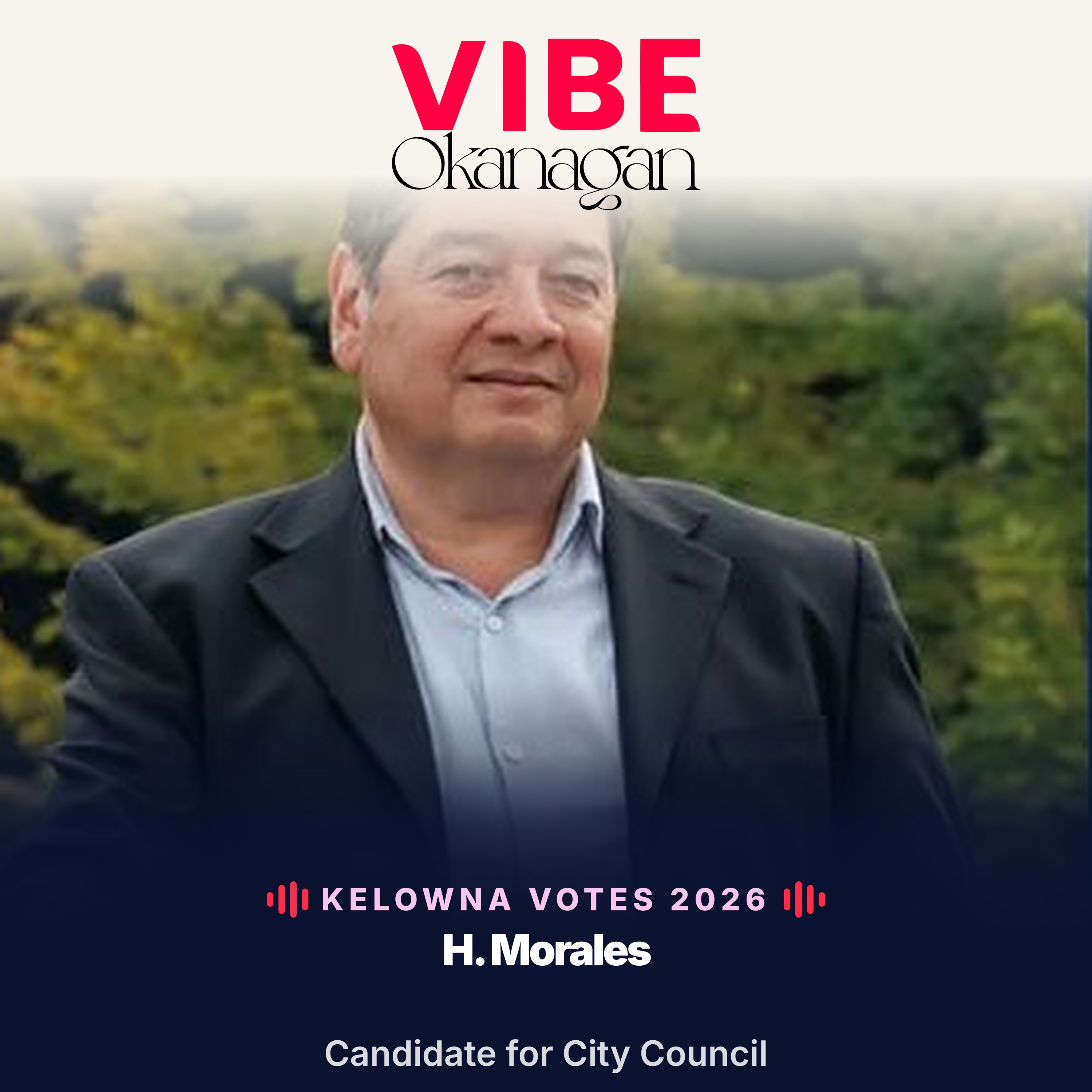 Kelowna Votes 2026: Humberto Morales, Candidate for City Council episode artwork
