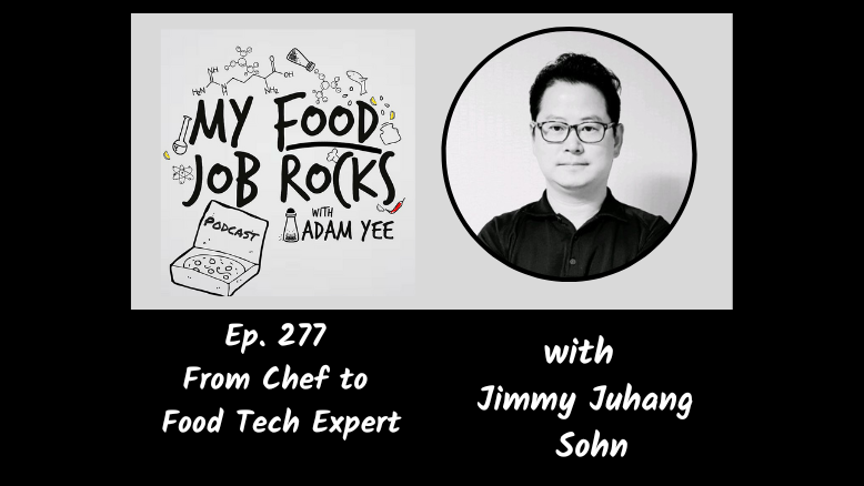 Ep. 277 - [South Korea] From Chef to Food Tech Expert with Jimmy Sohn, Founder of TechnoPlus episode artwork