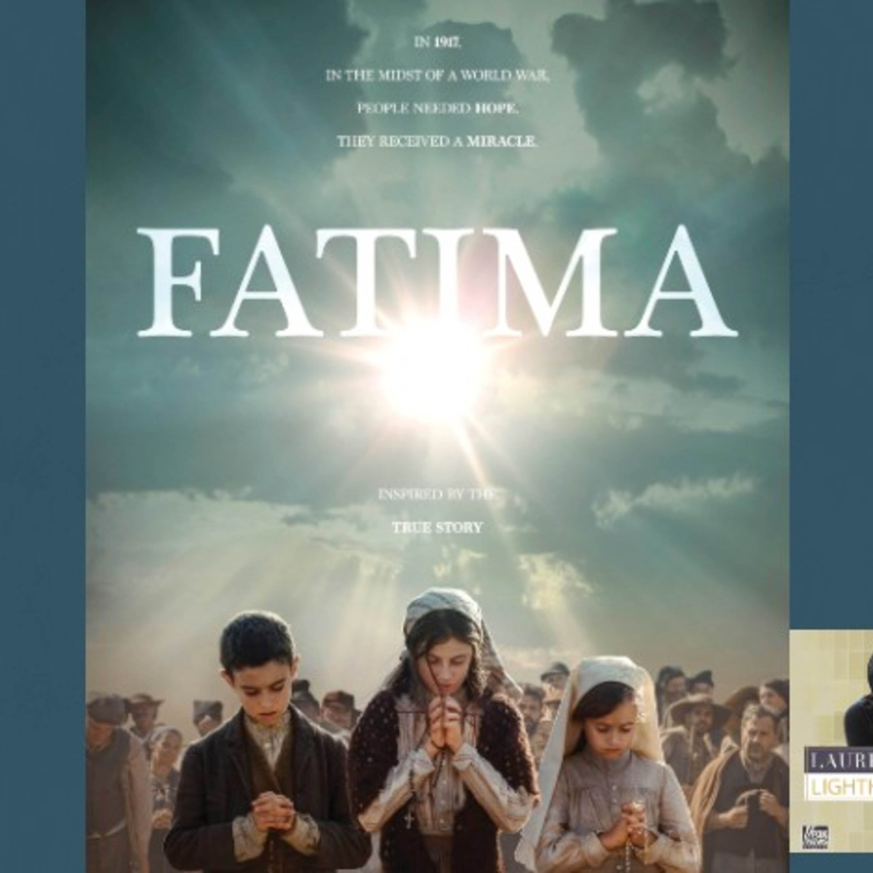 Fatima: New Movie Retells the Story of the Early 20th Century Miracle for 21st Century Audiences