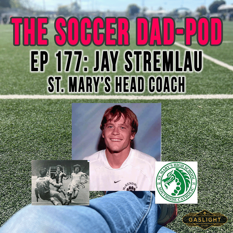 Episode 177: Jay Stremlau | St. Mary's Head Coach episode artwork
