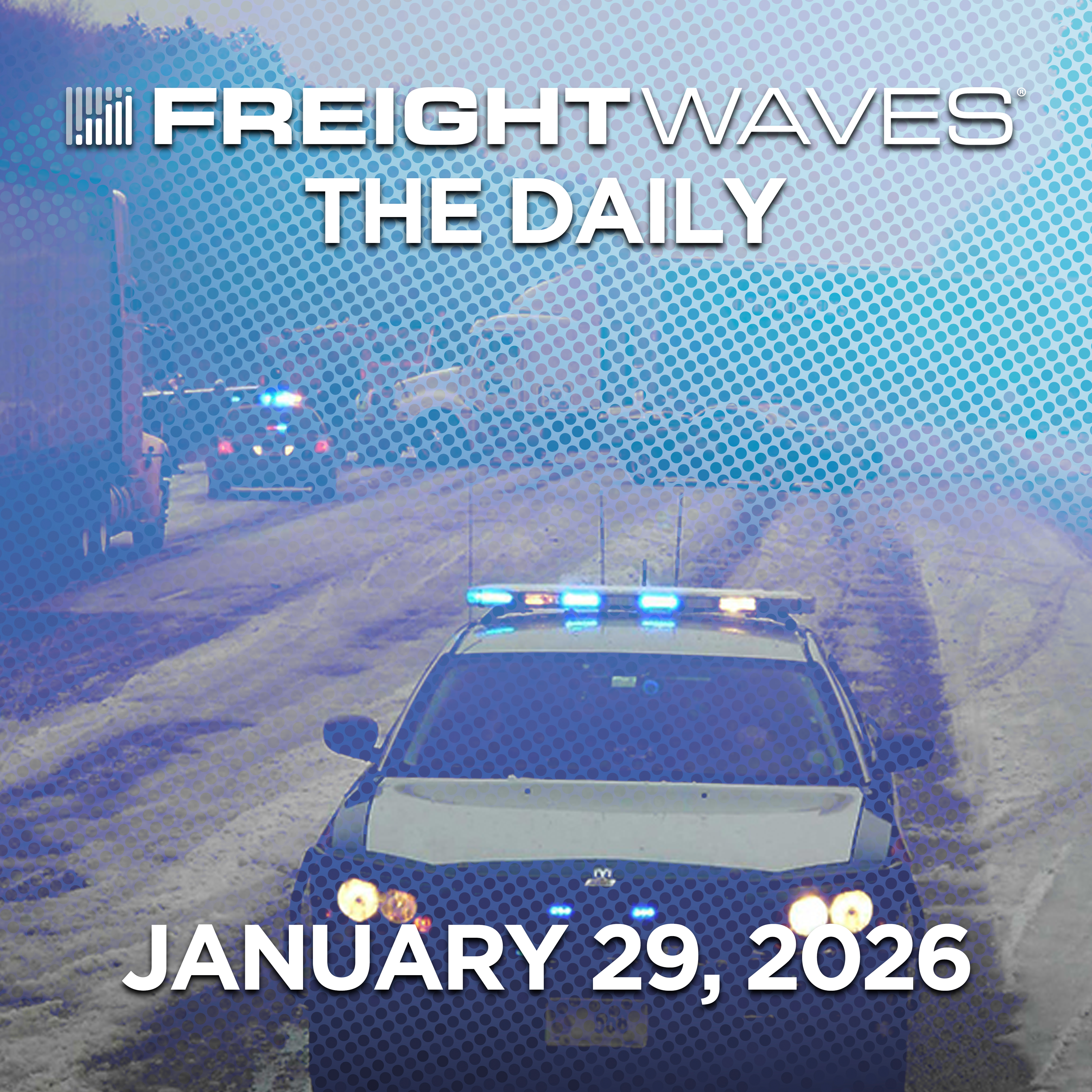 Bomb Cyclone Targets East Coast, C.H. Robinson’s AI Surge, and Waabi’s $750M Raise | The Daily episode artwork