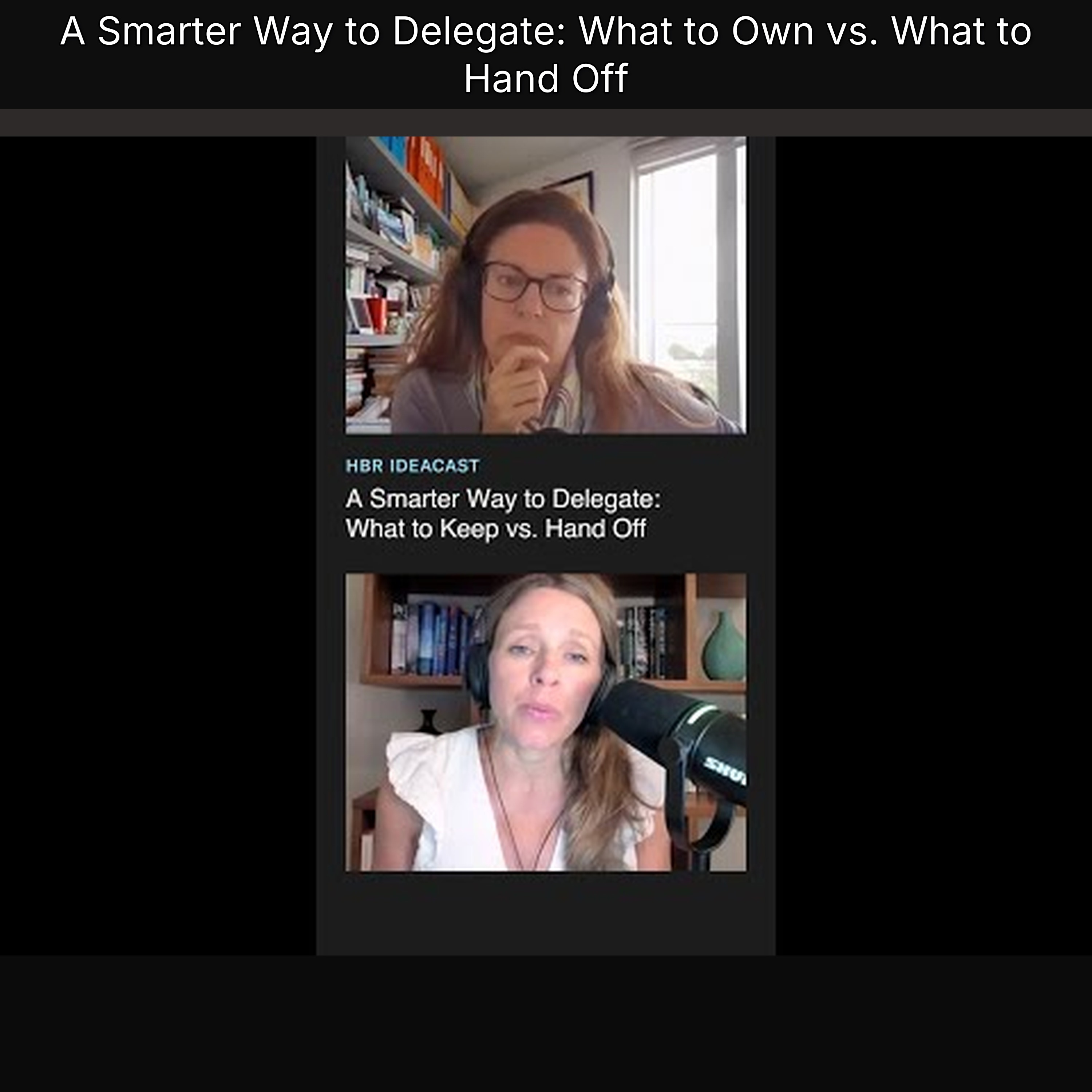 A Smarter Way to Delegate: What to Own vs. What to Hand Off