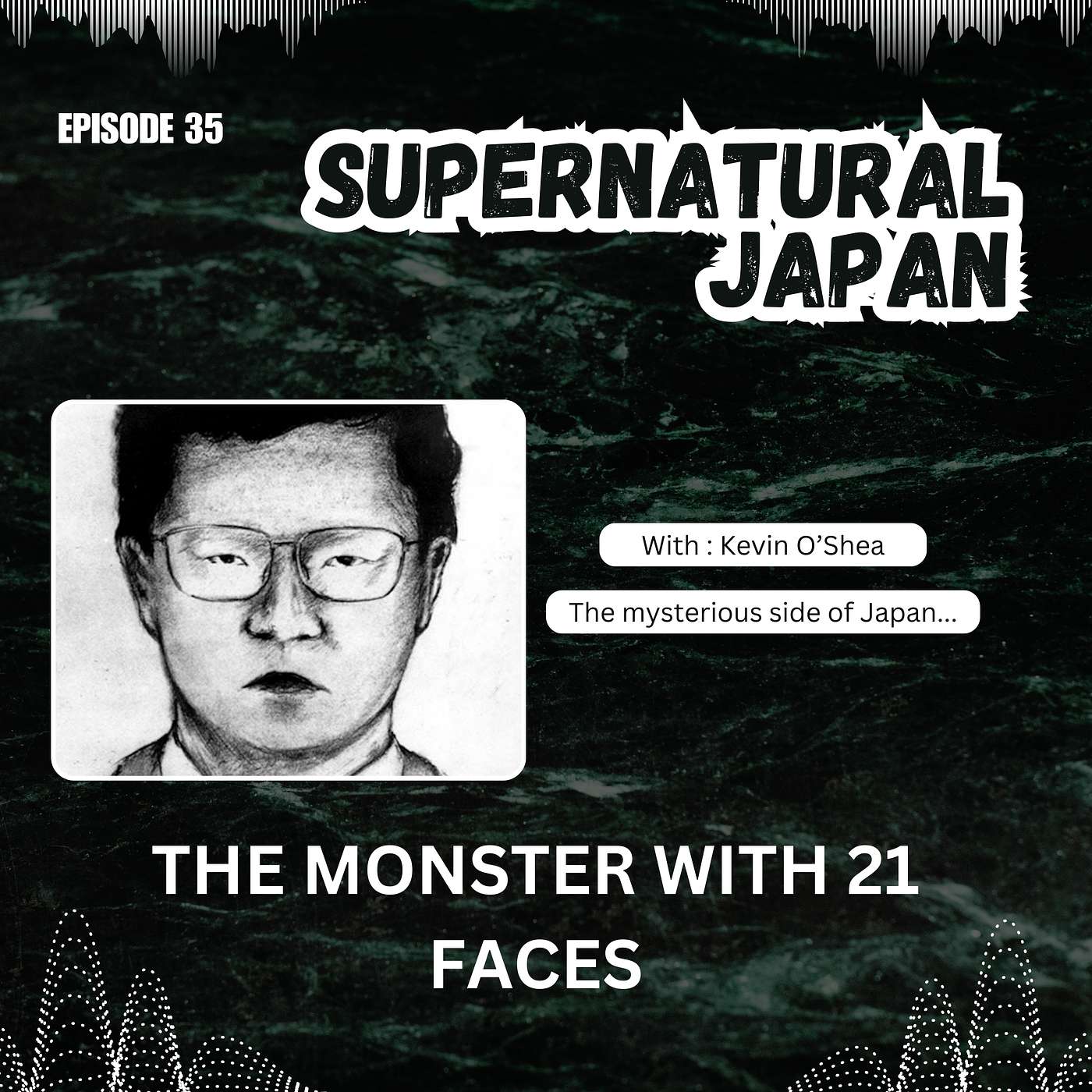 The Monster With 21 Faces: Japan’s Most Mysterious Criminal Mastermind