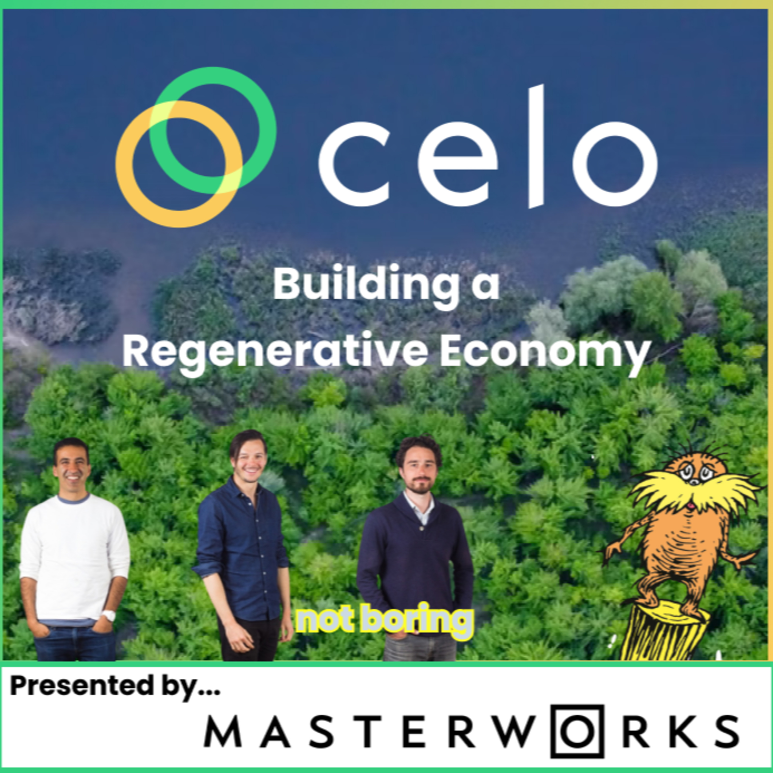 Celo: Building a Regenerative Economy