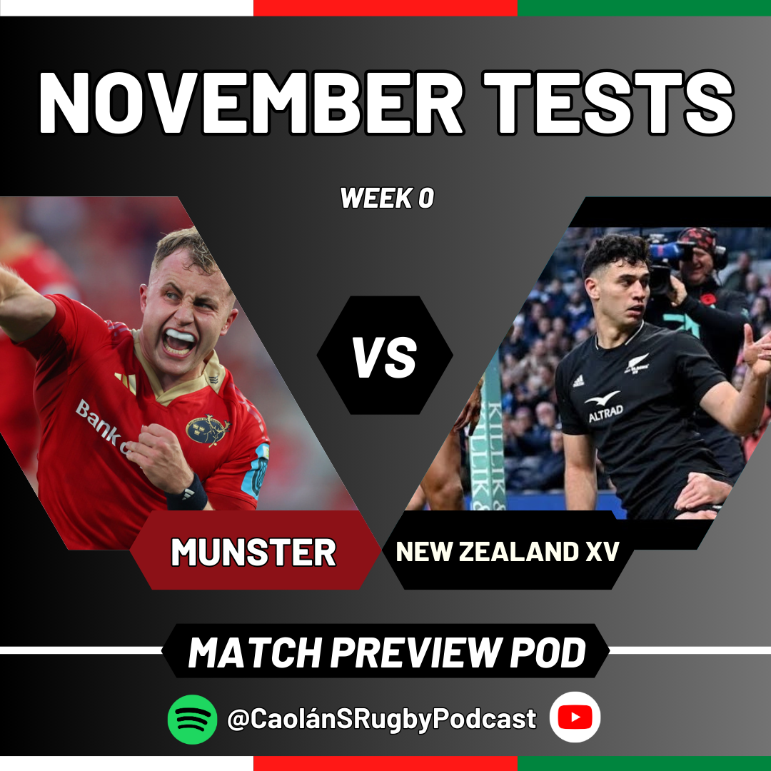 MUNSTER v ALL BLACKS XV PREVIEW | Autumn Nations Series 2024 episode artwork