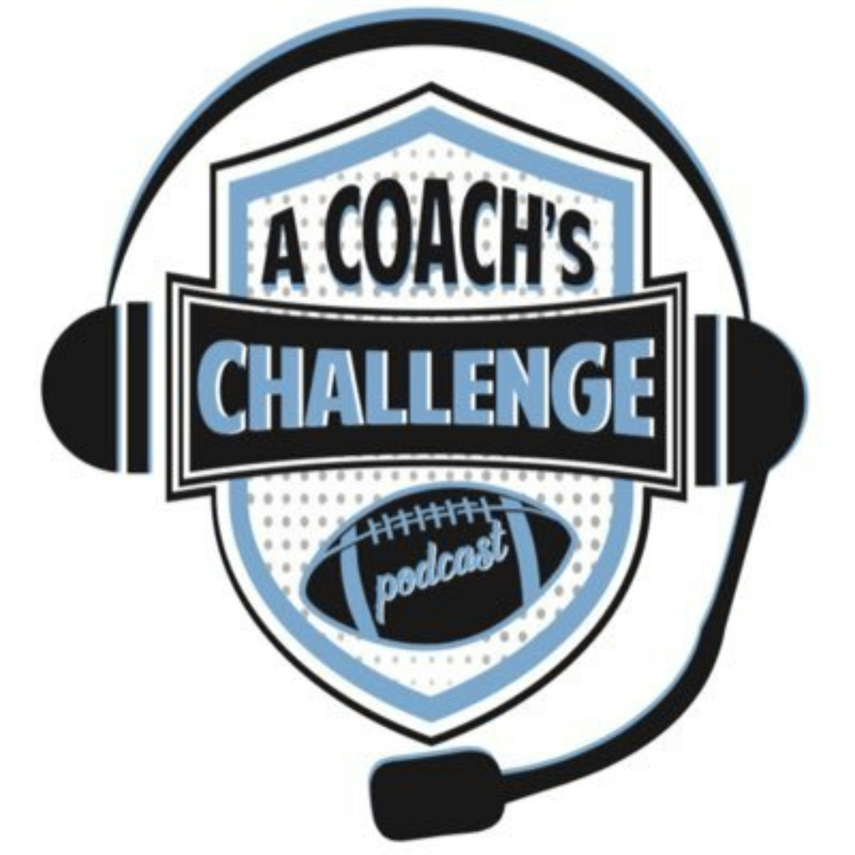 A Coach’s Challenge