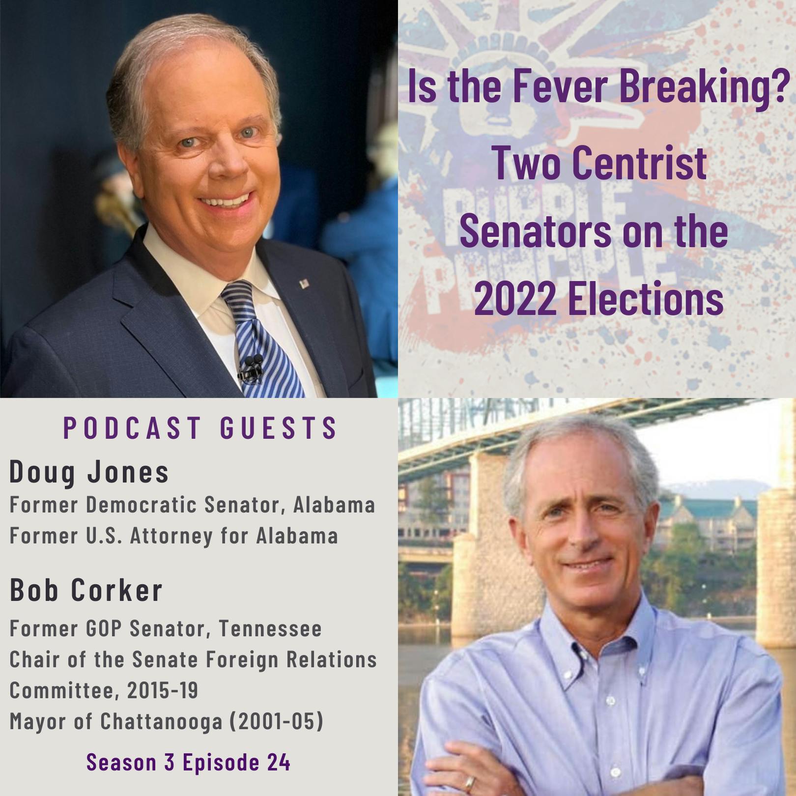 Is the Fever Breaking? Two Centrist Senators on the 2022 Elections