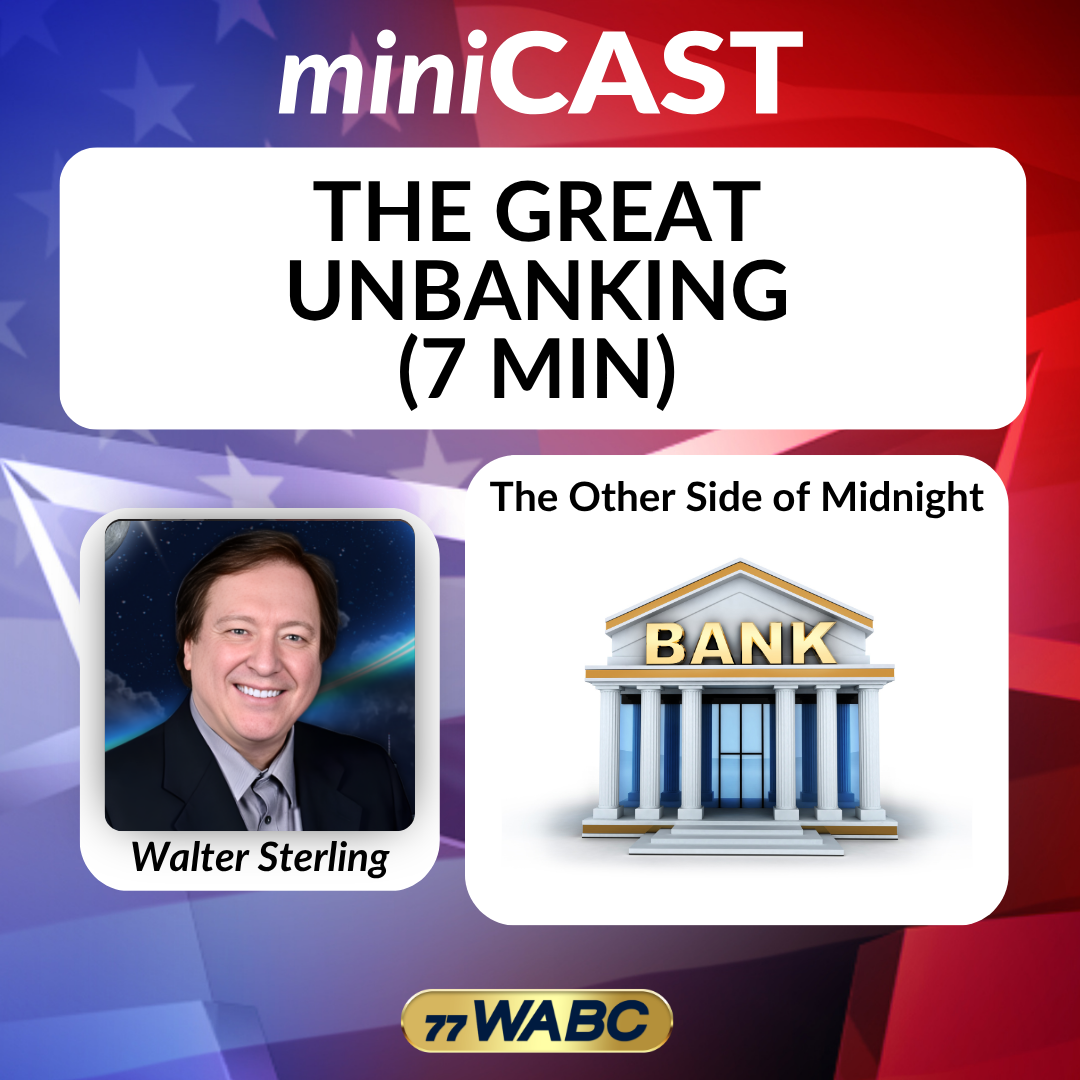 Walter Sterling: The Great Unbanking (7 min) episode artwork