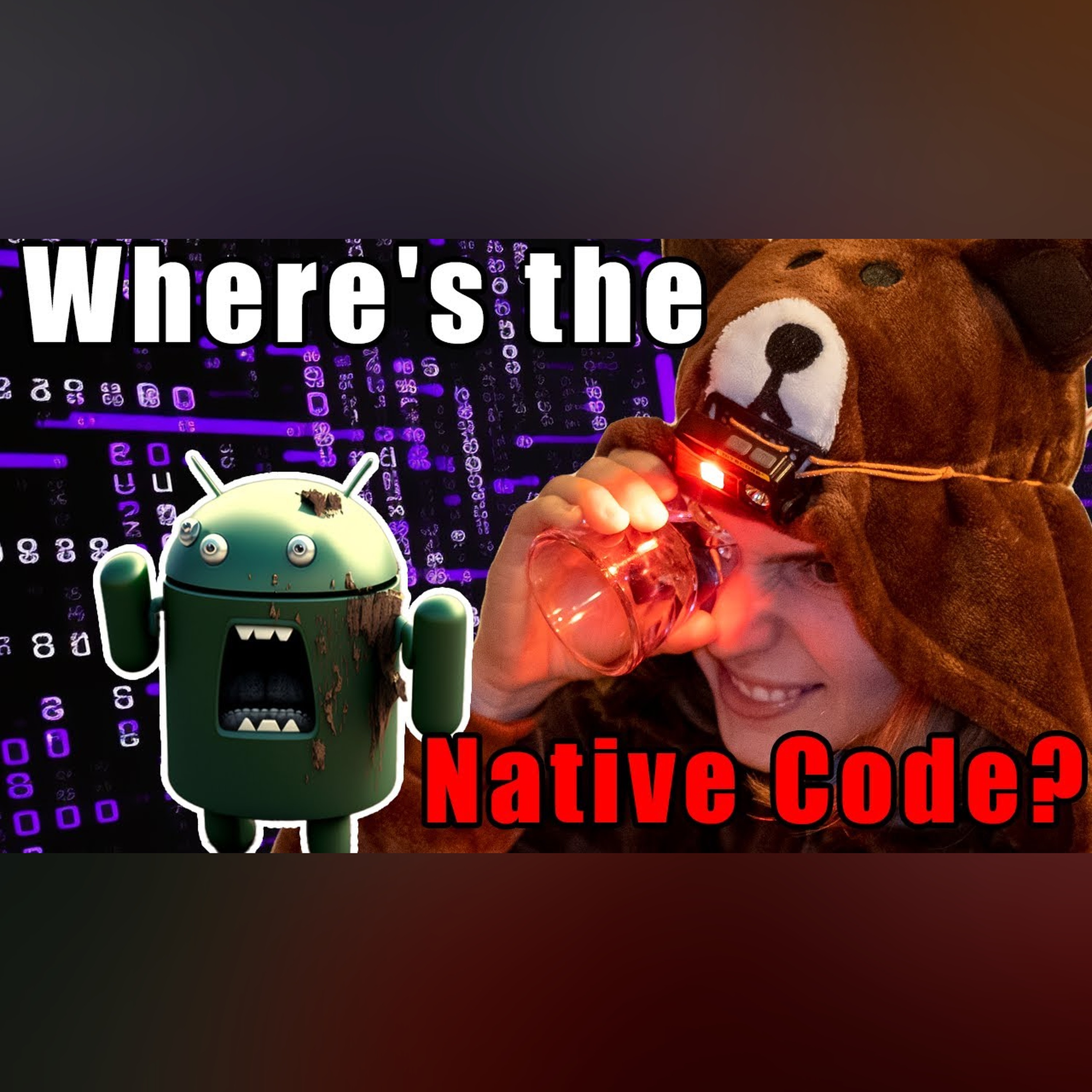 Where's the native code? (In Android) episode artwork