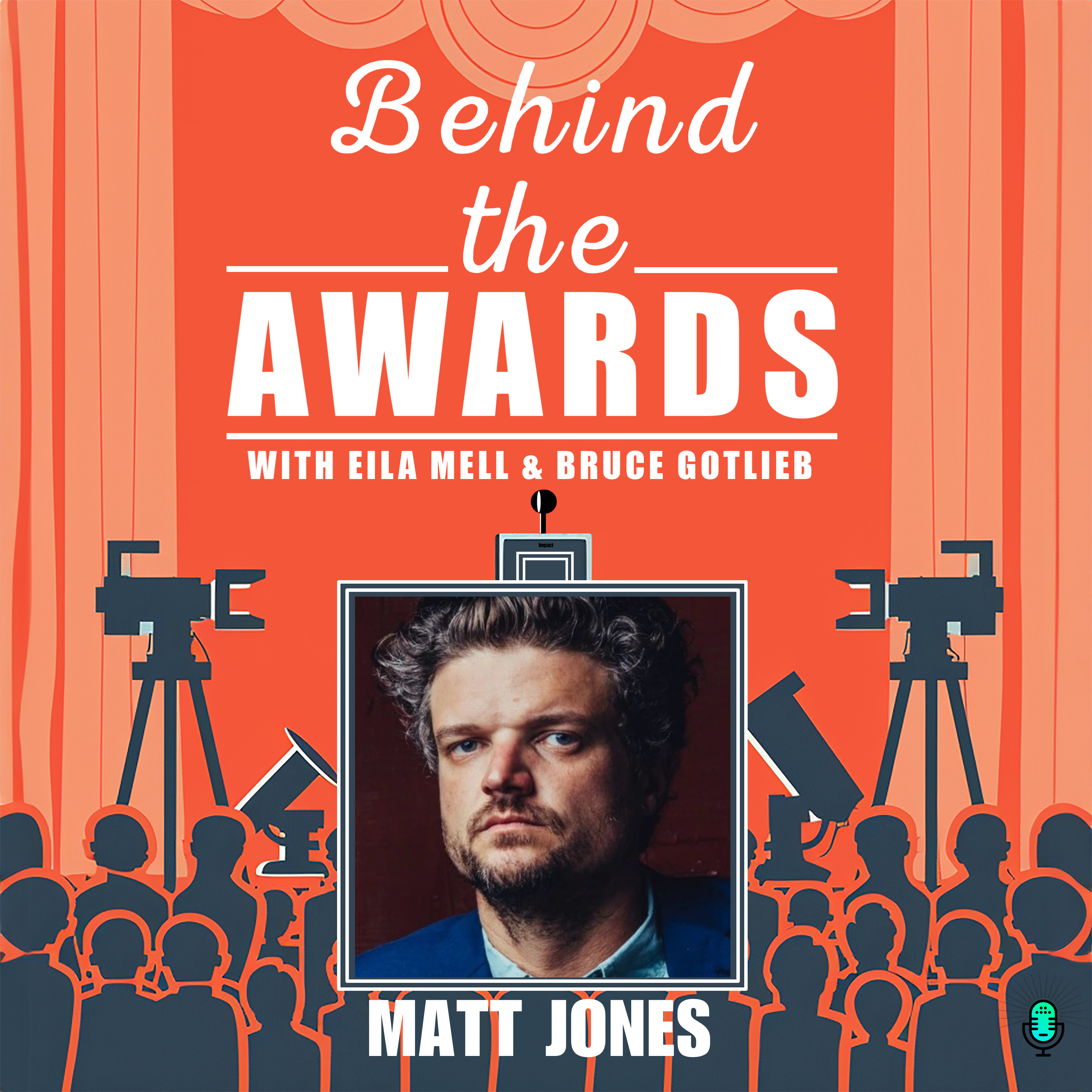 Behind the Awards with Eila Mell & Bruce Gotlieb