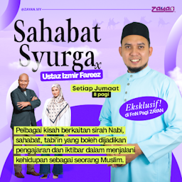 Sahabat Syurga x Ustaz Izmir Fareez - Radio Station [BM]