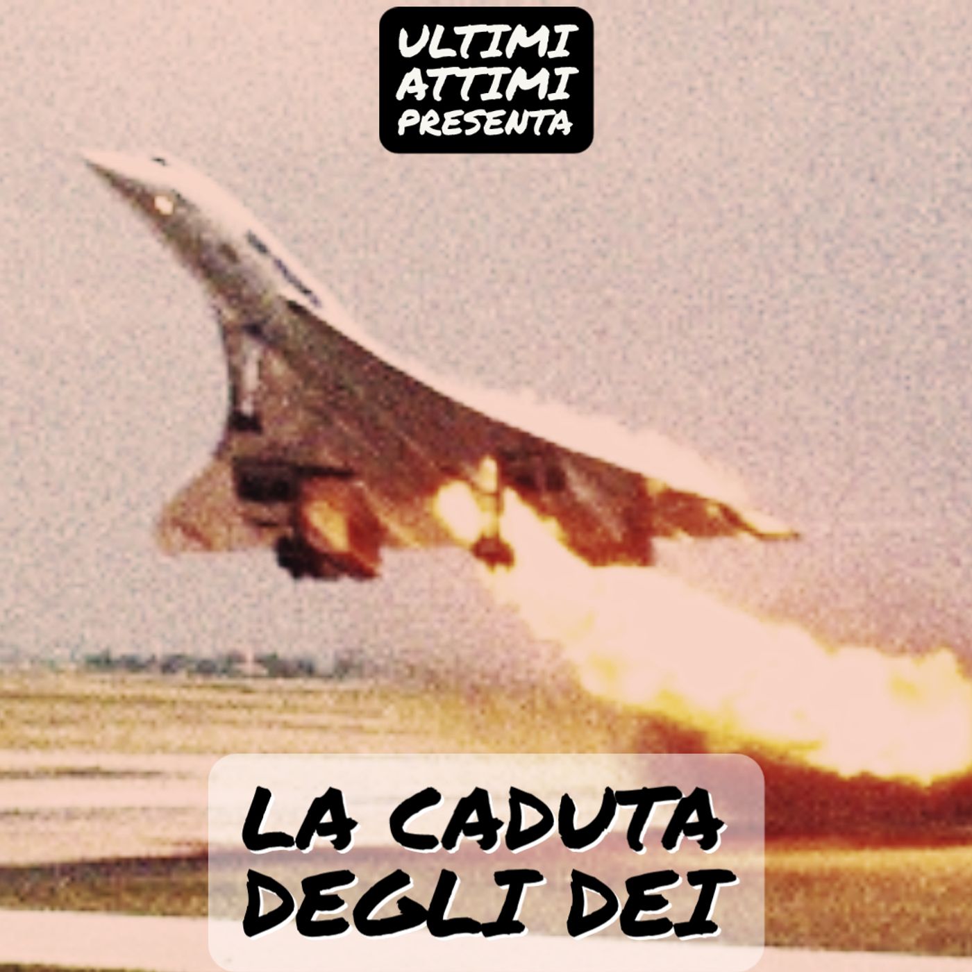 La Caduta degli Dei - Volo AirFrance 4590