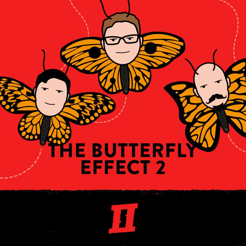 Season 14 Episode 4 - The Butterfly Effect 2 Season 14 Episode 4 - The Butterfly Effect 2
