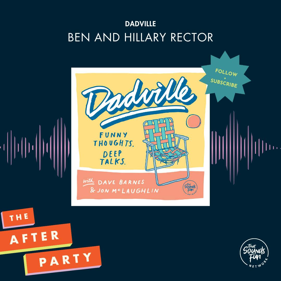 Dadville: Ben and Hillary Rector