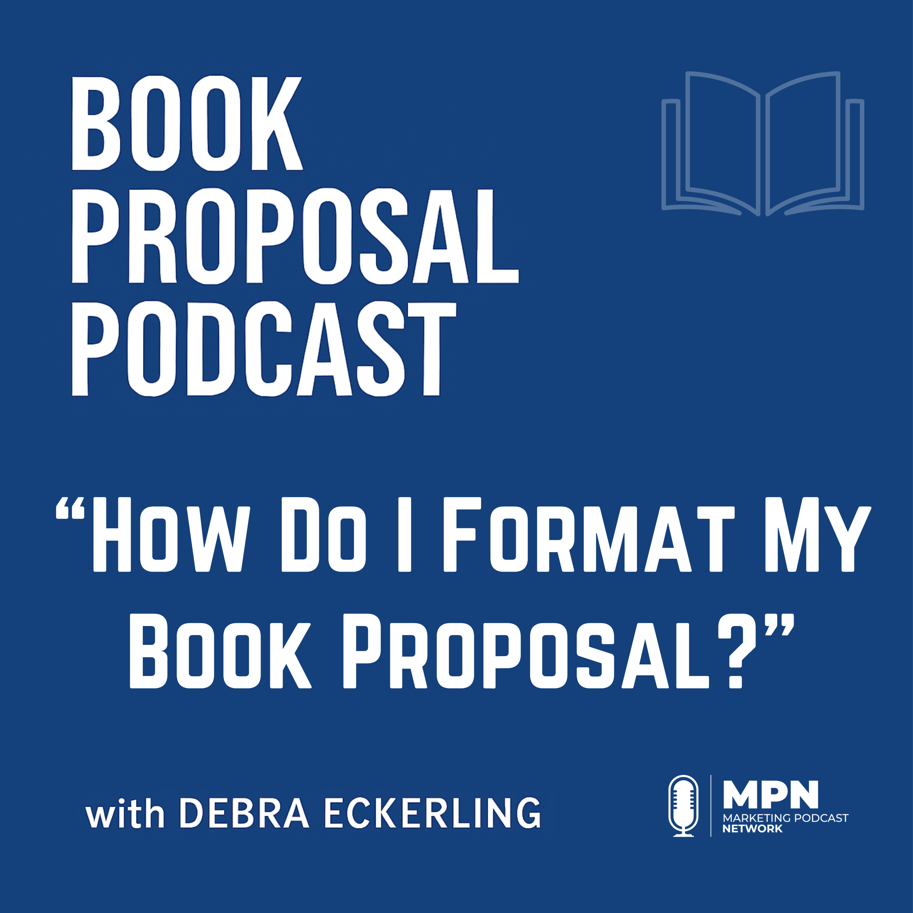 Book Proposal Podcast