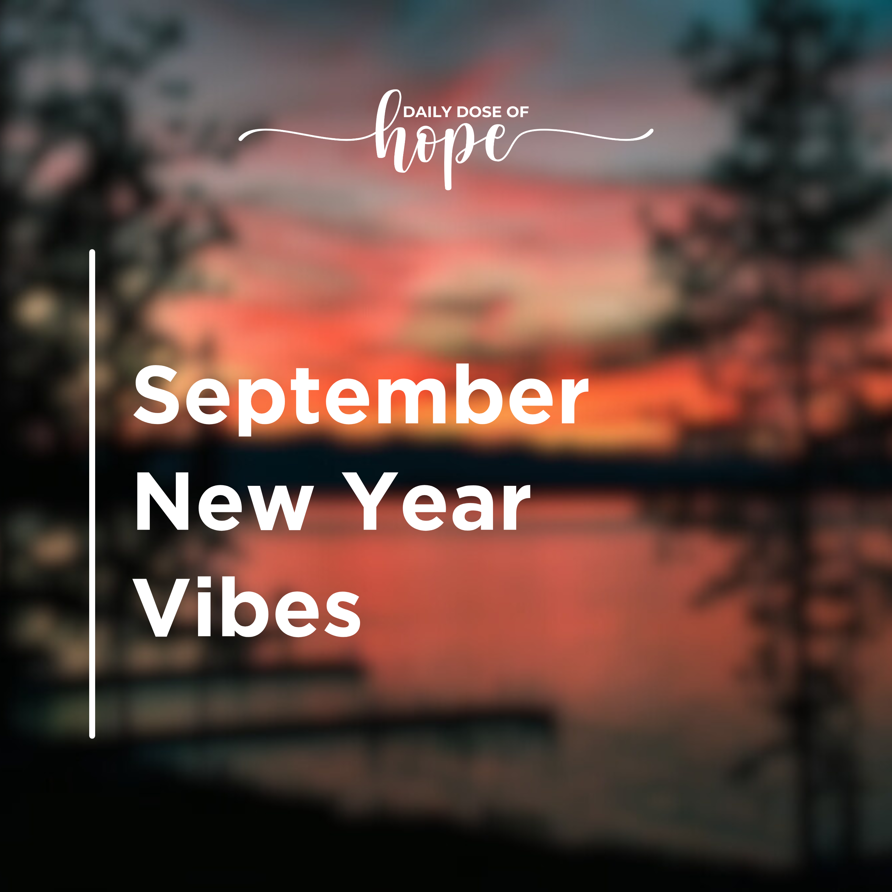 September New Year Vibes