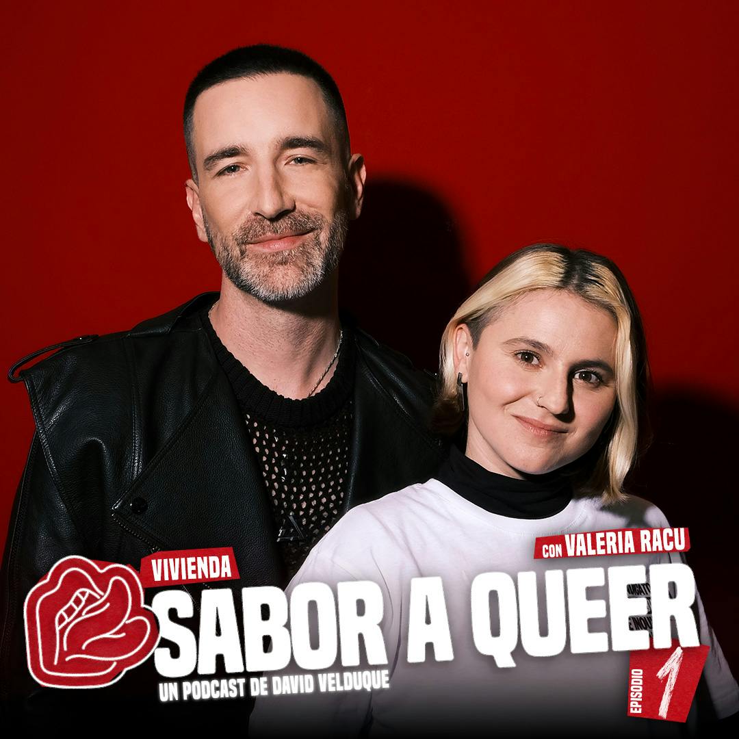 VIVIENDA con VALERIA RACU | SABOR A QUEER 4x01 VIVIENDA con VALERIA RACU | SABOR A QUEER 4x01