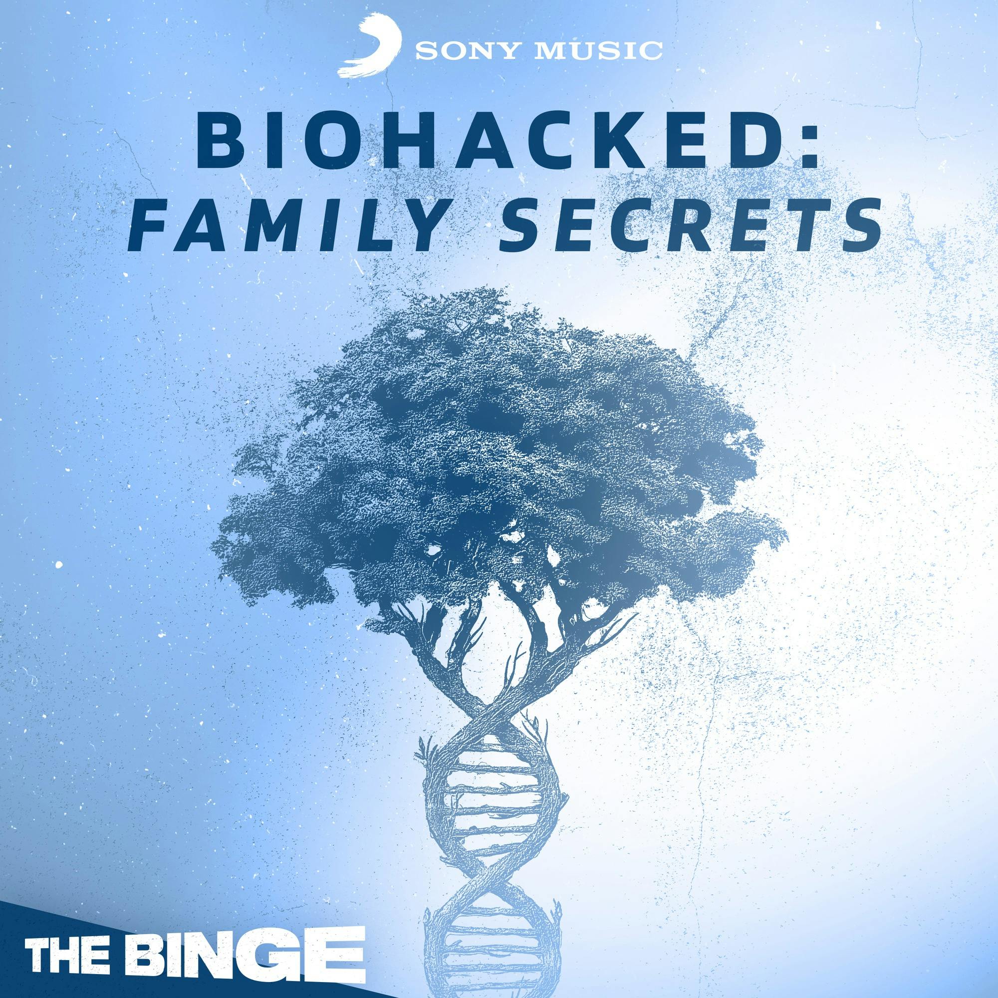 BioHacked: Family Secrets (Ad-Free, The Binge) podcast tile