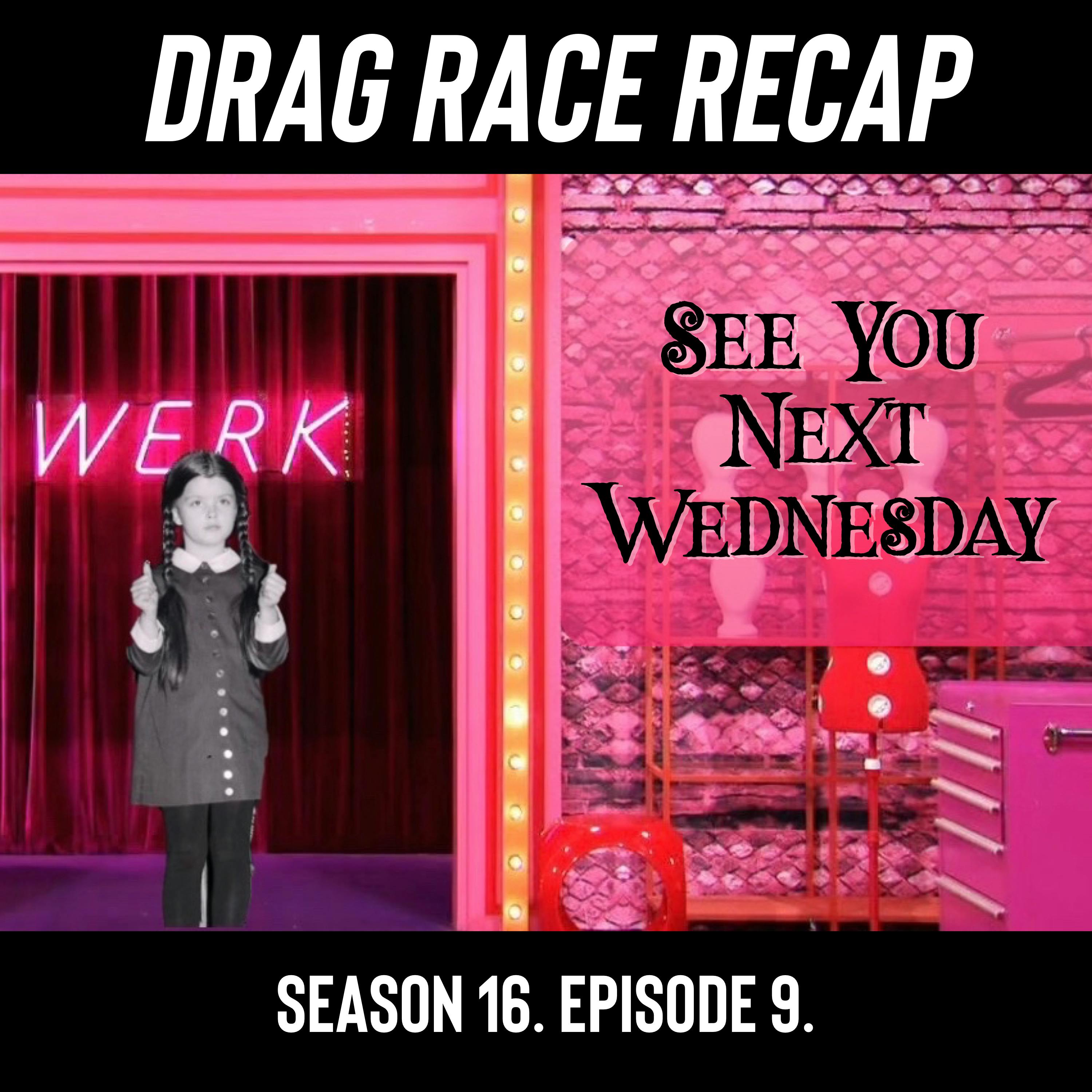 S16EP09 - See You Next Wednesday