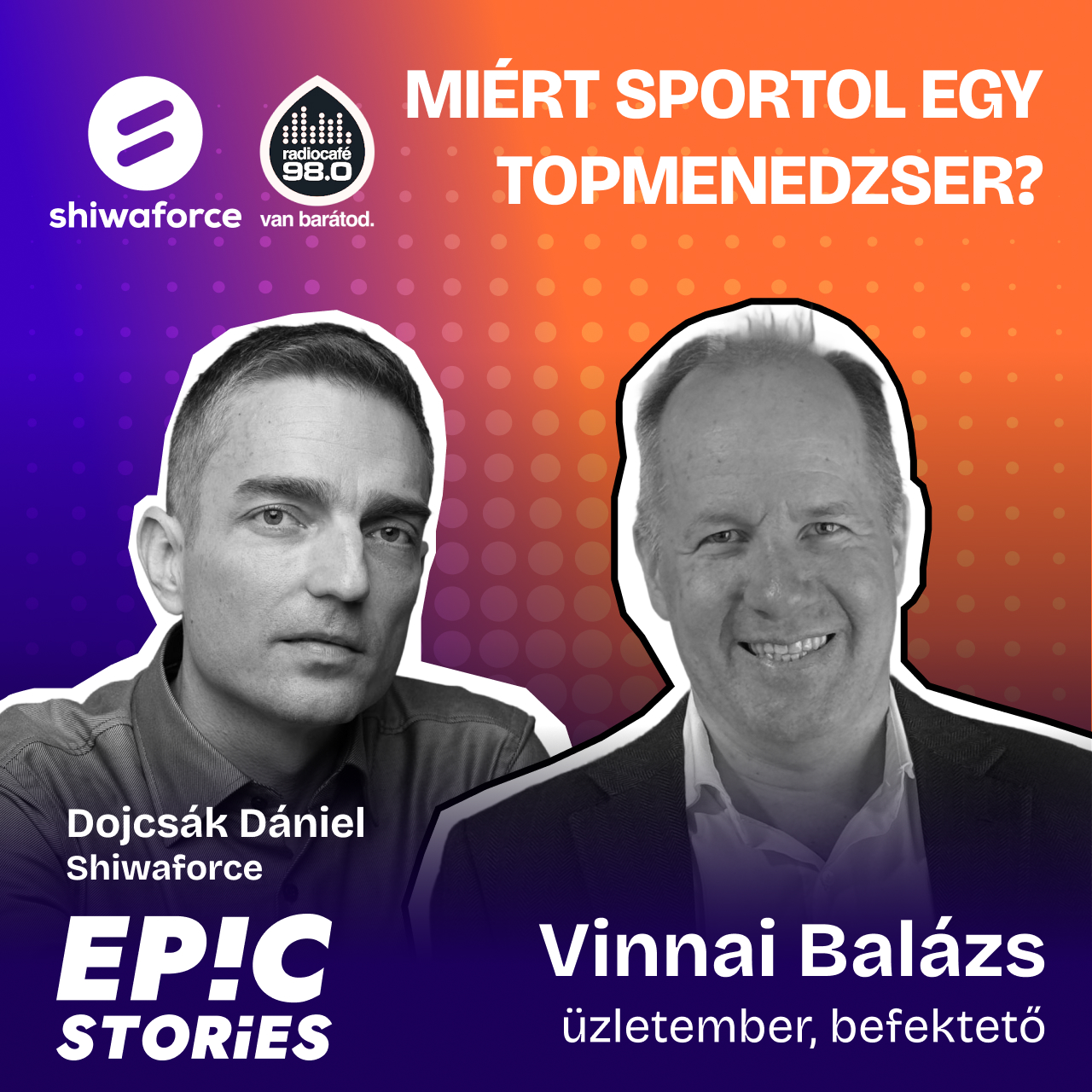 Vinnai Balázs (üzletember, befektető): Miért hajtanak ennyire? Így sportol egy topmenedzser