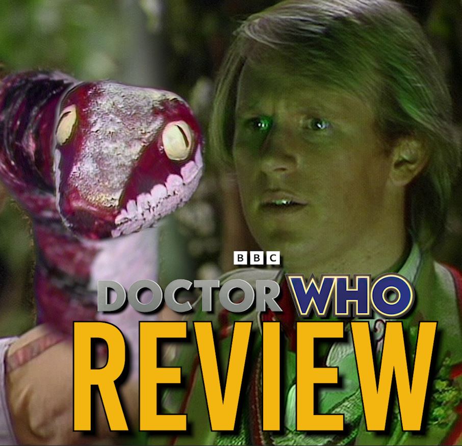 Kinda  - Doctor Who Review