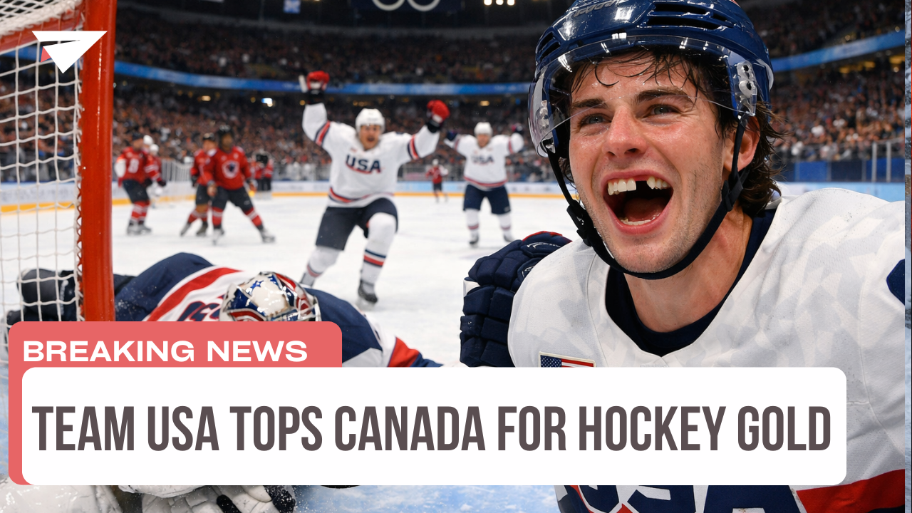 Team USA Tops Canada For Hockey Gold, Breaking News