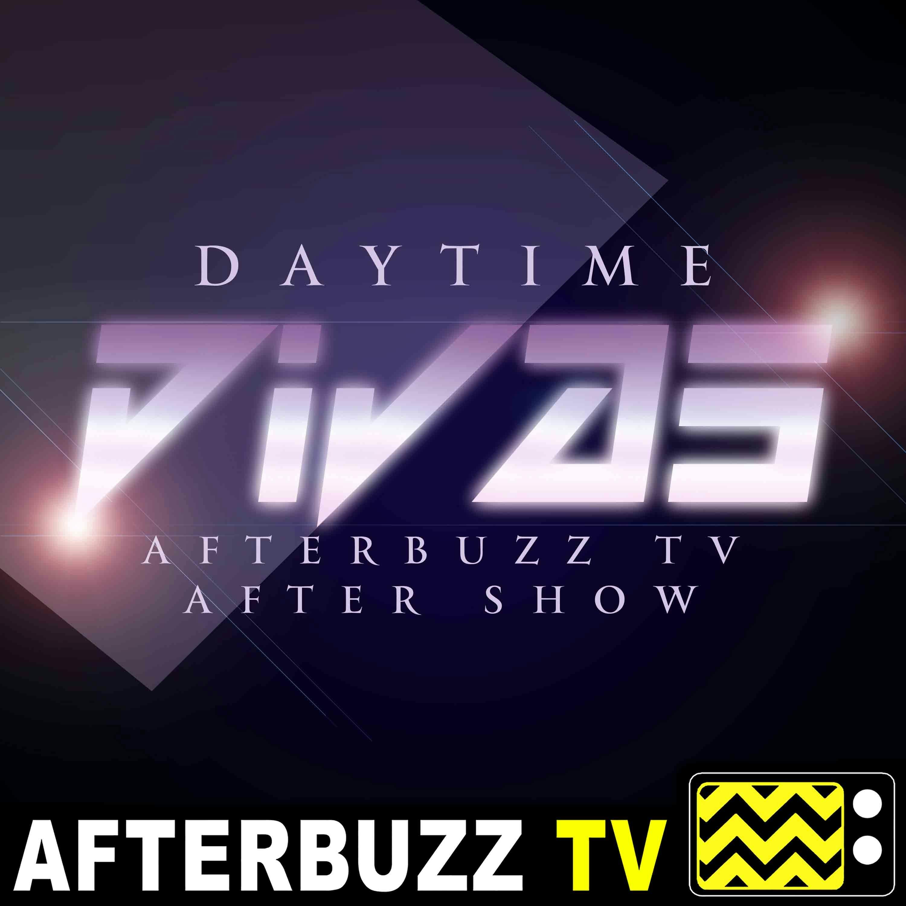 Daytime Divas S:1 | Camille Guaty Guests on We Are Family E:6 | AfterBuzz TV AfterShow