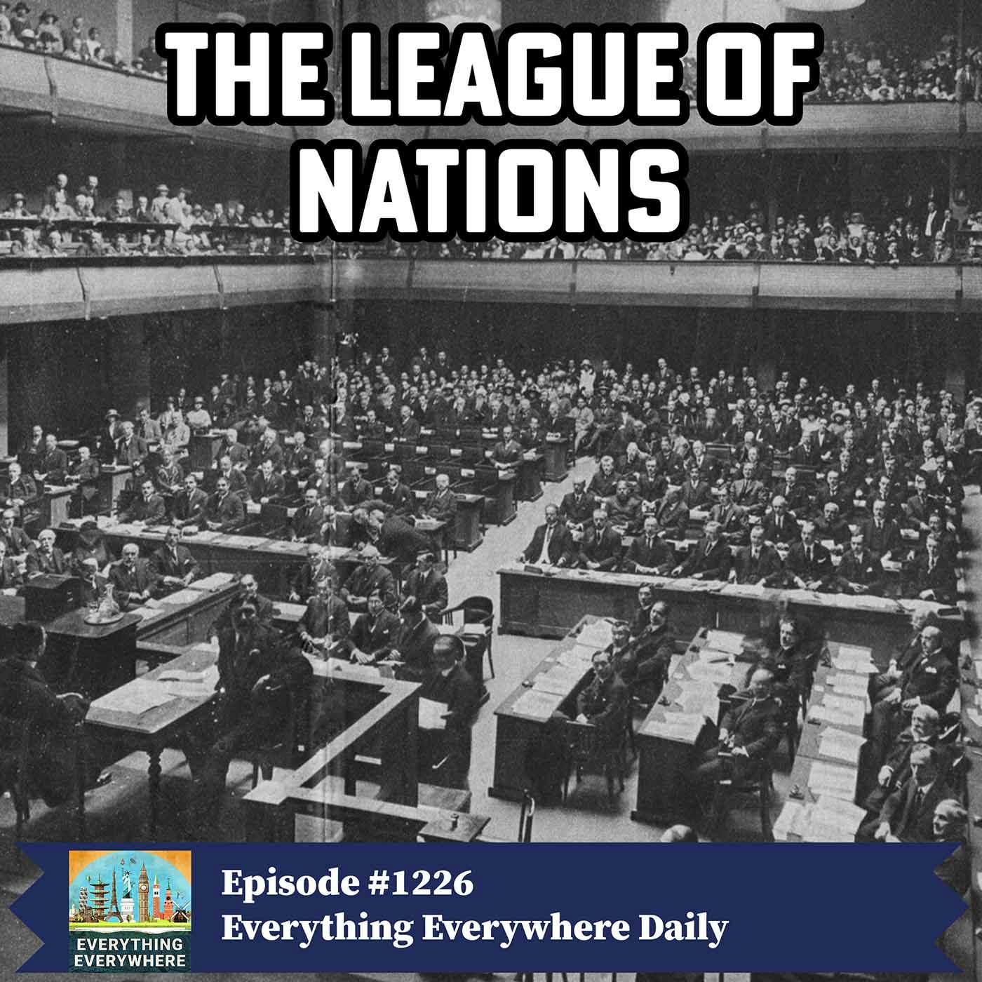 The League of Nations (Encore)