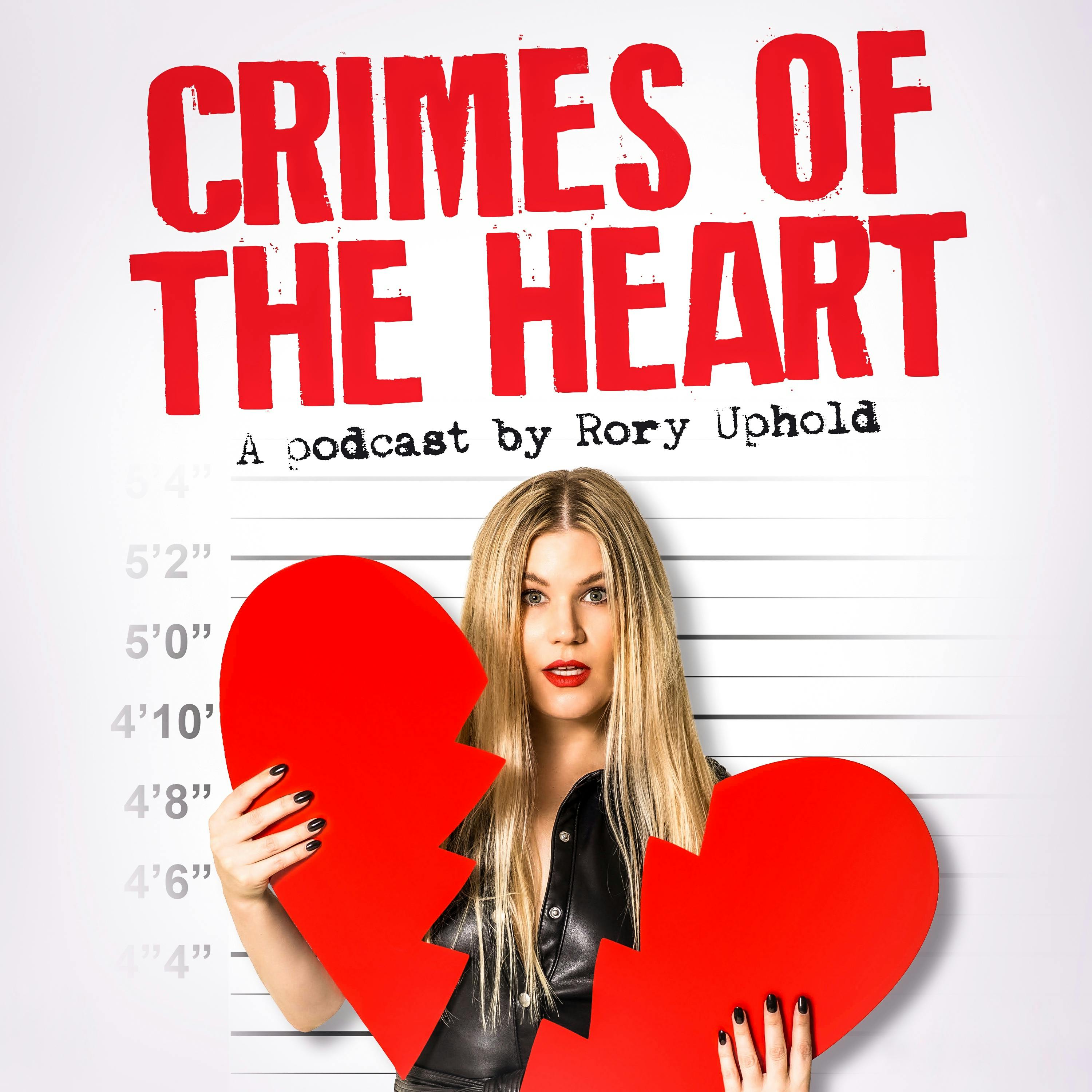Crimes of the Heart: a love and dating podcast podcast show image