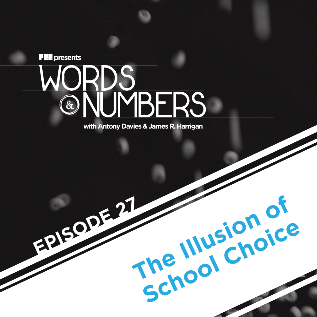 Episode 27: The Illusion of School Choice
