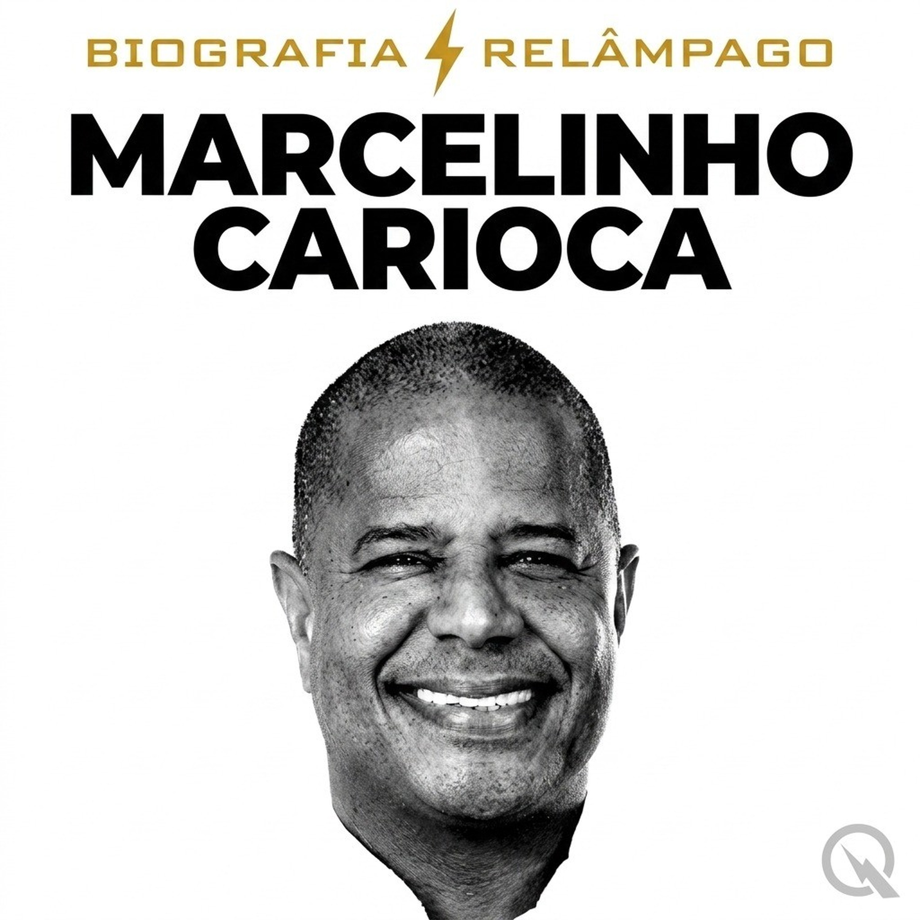 Marcelinho Carioca - Biografia Relâmpago