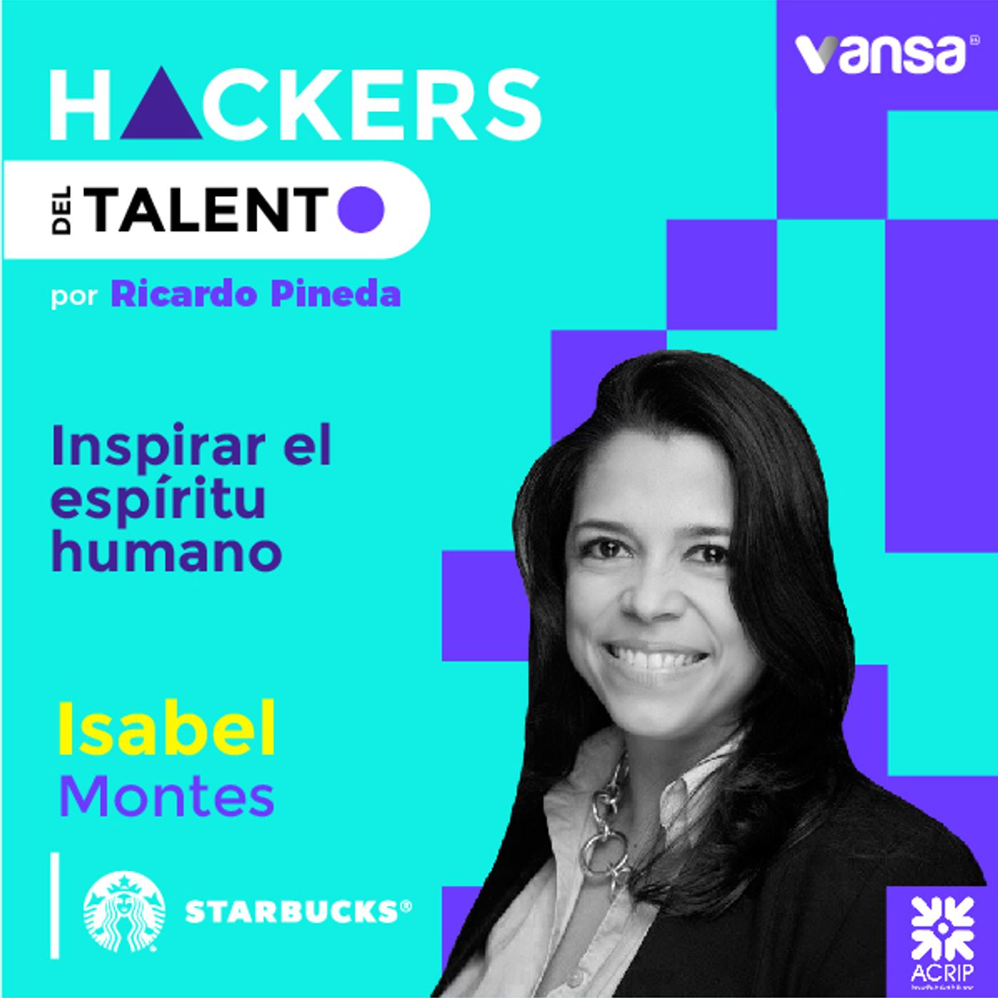043. Inspirar el espíritu humano - Isabel Montes  (Starbucks)  -  Lado B episode artwork
