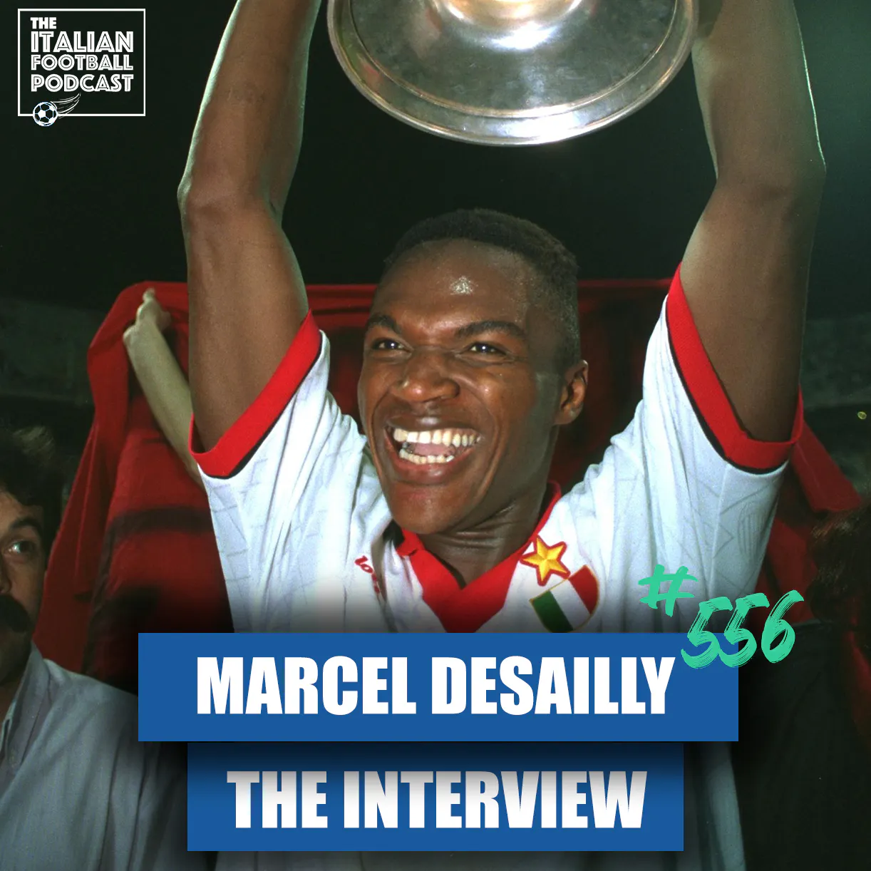 Marcel Desailly Interview: Silencing Cruyff | Leao Critique | Bastoni - Barcelona | CR7 Win World Cup? | & More episode artwork
