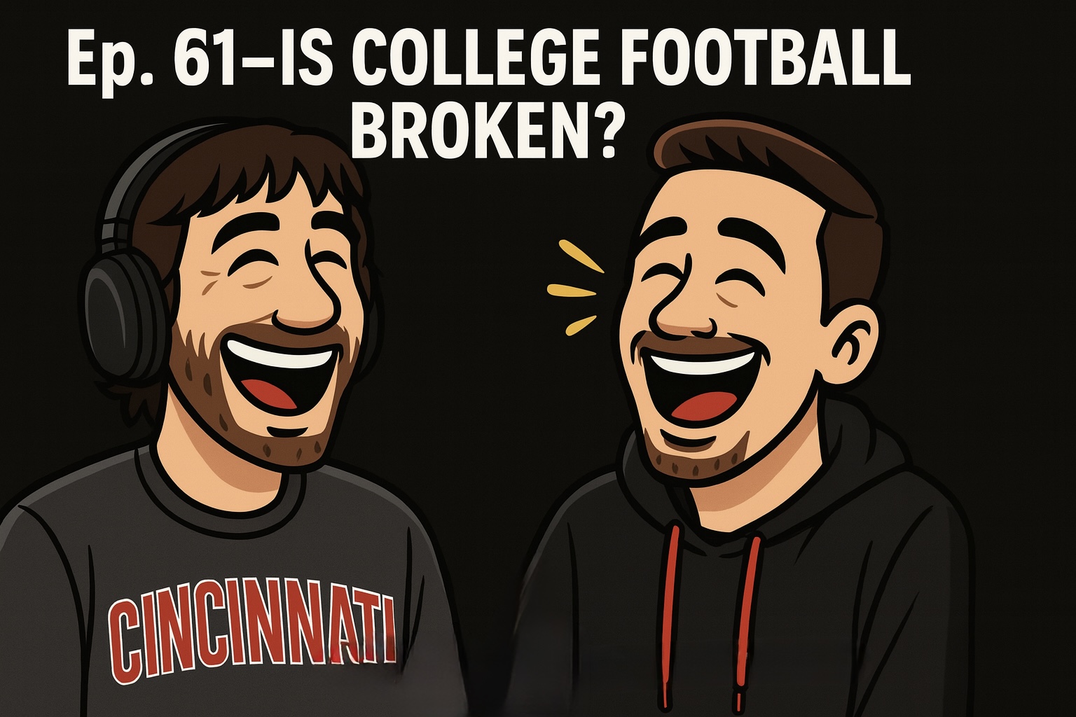 Ep. 61 Is College Football Broken?