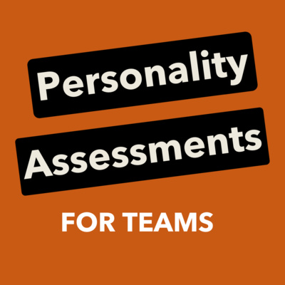 Personality Assessments For Team Building episode artwork