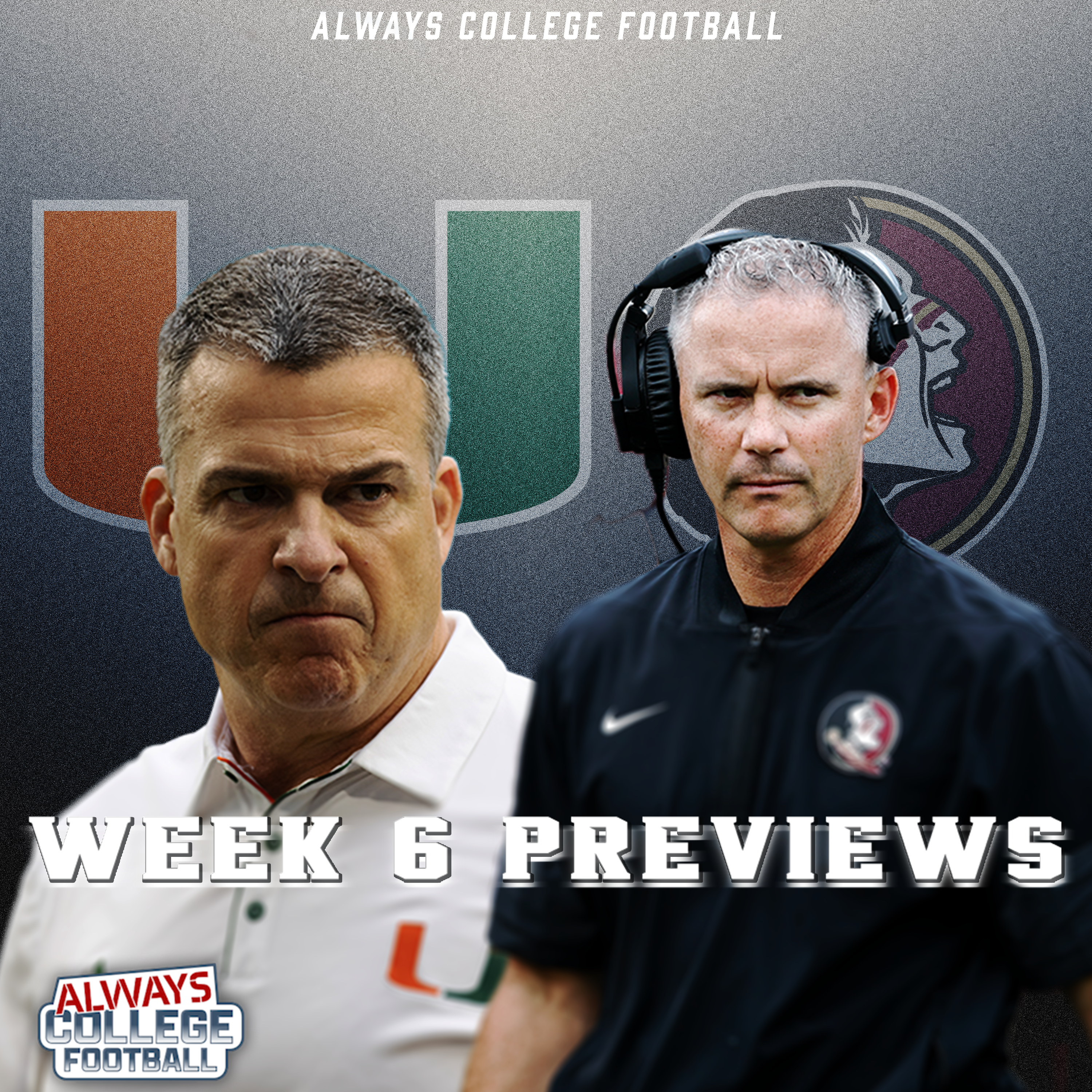 Miami vs Florida St, Texas vs Florida & more week 6 previews! | Always College Football
