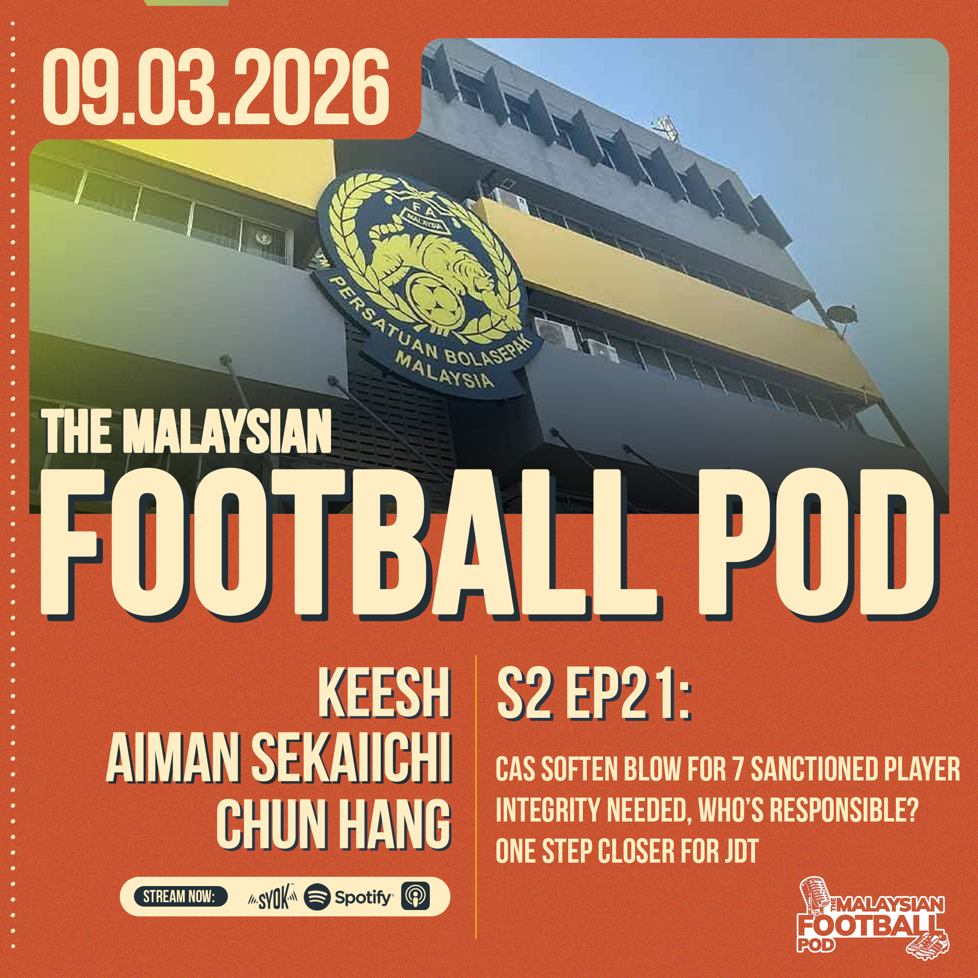 Season 2 Episode 21: CAS verdict, doom and gloom for Malaysia's football?