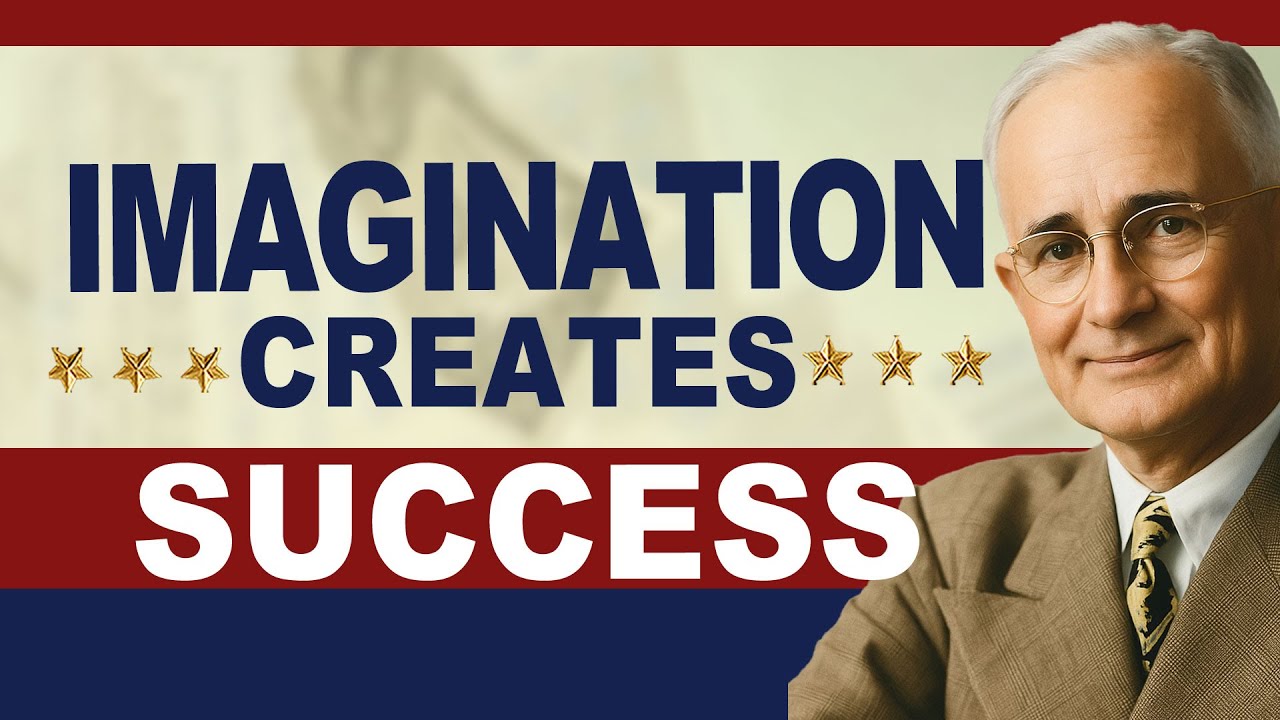 Imagination: The Workshop of the Mind | Napoleon Hill