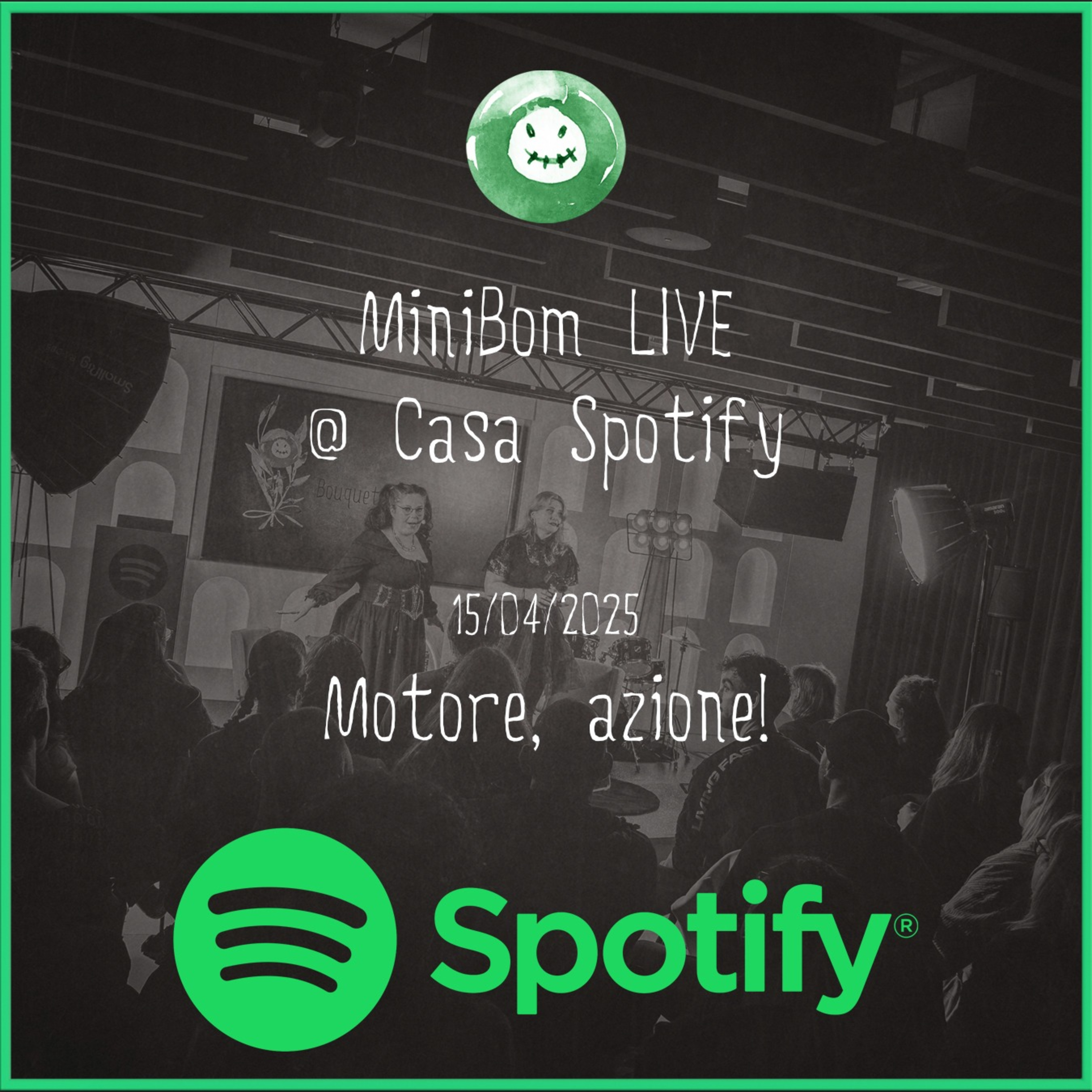 MiniBom Speciale - Live @ Casa Spotify: Motore, Azione! episode artwork