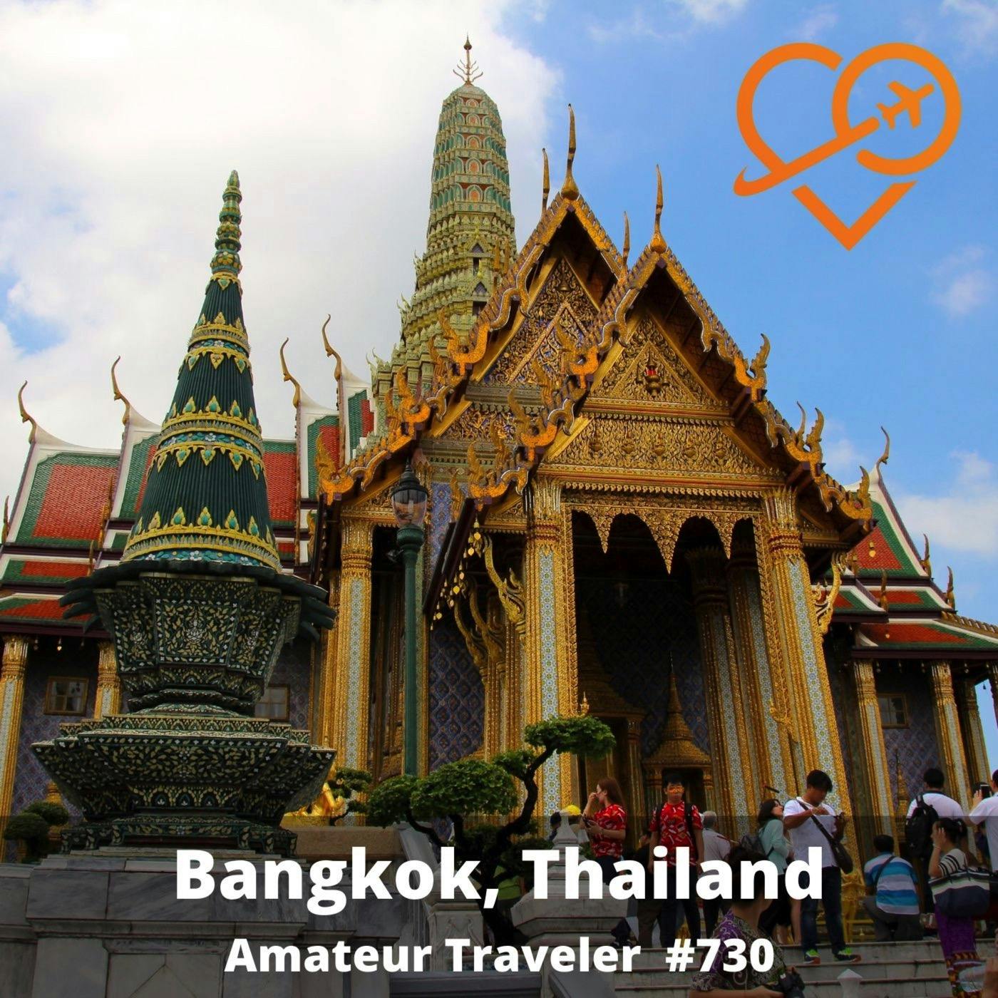 AT#730 - Travel to Bangkok, Thailand