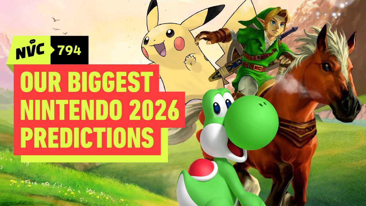 Our Nintendo 2026 Predictions Spectacular - NVC 794