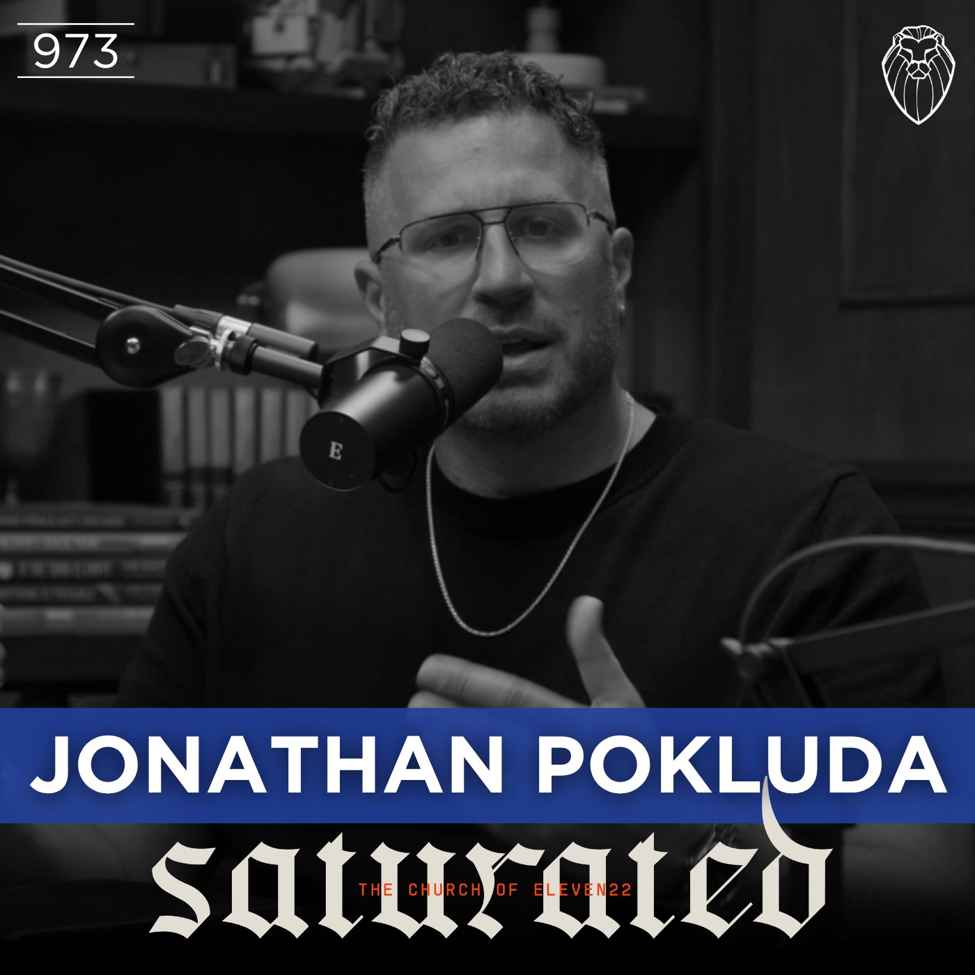 SATURATED 2026 | JONATHAN POKLUDA (Ep. 973)