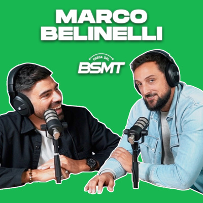 MARCO BELINELLI | Alla fine ho vinto. Passato, presente e futuro. | Passa dal BSMT _ S02E09