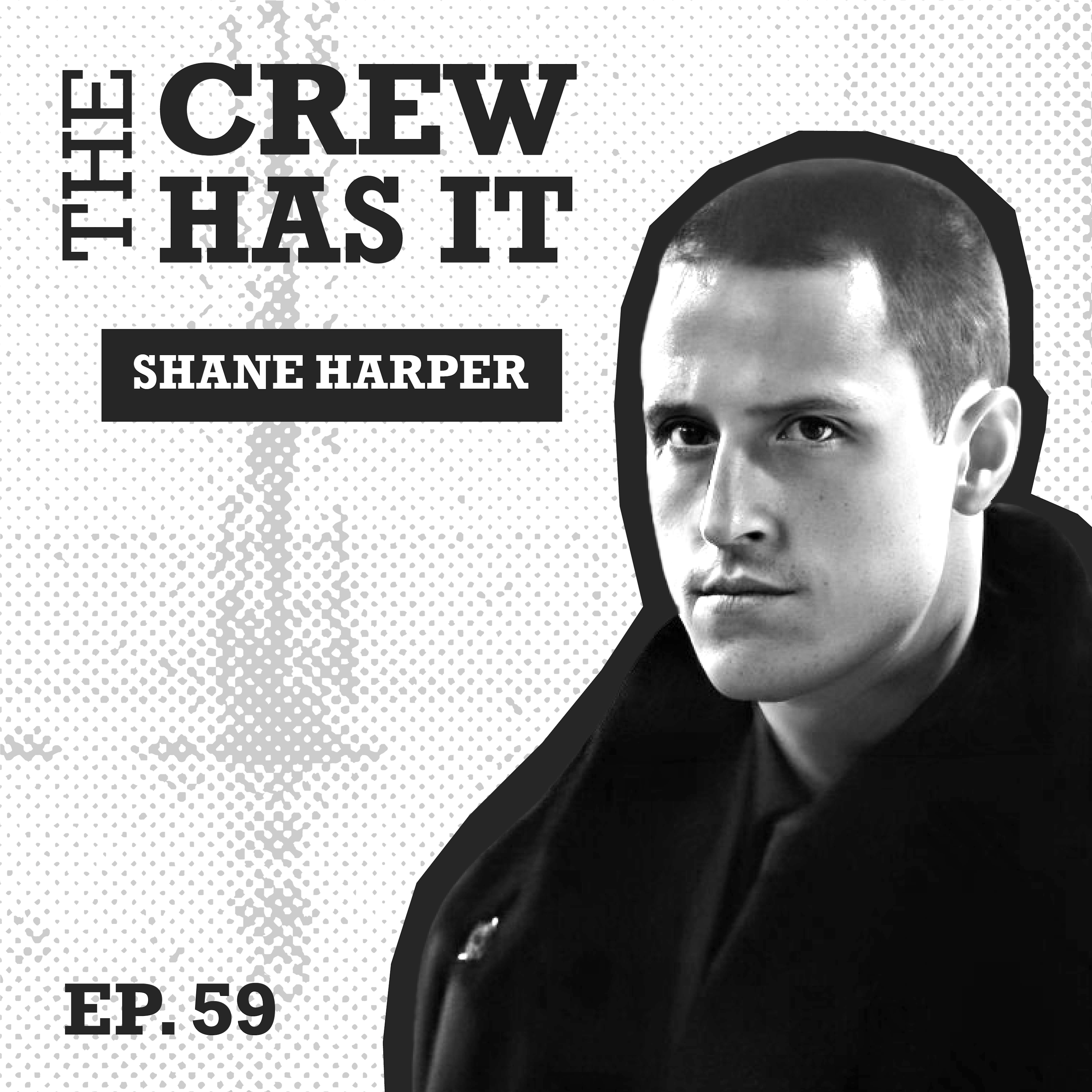 Shane Harper aka Vic Flynn talks Power IV: Force | Ep 59 | The Crew Has It