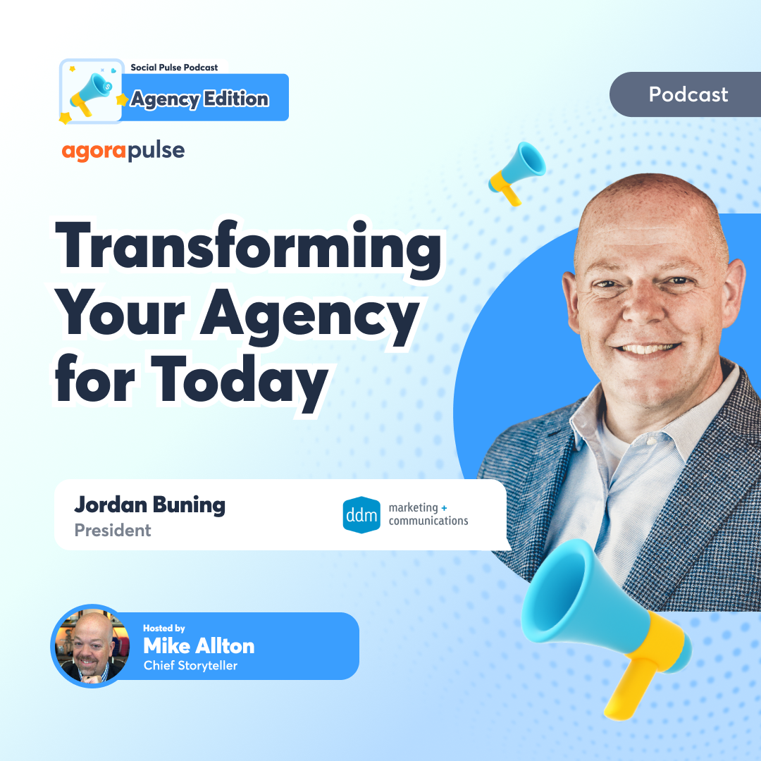 Social Pulse Podcast: Agency Edition