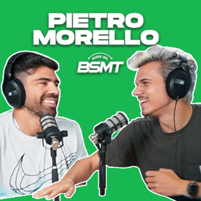 PIETRO MORELLO | La felicità è una scelta! | Passa dal BSMT _ S02E08