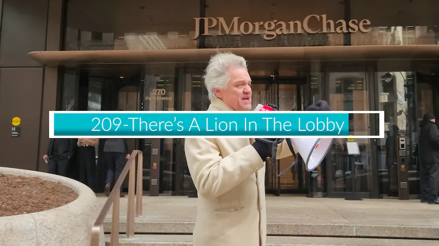 209- There's A Mountain Lion In The Lobby of JP Morgan Chase episode artwork
