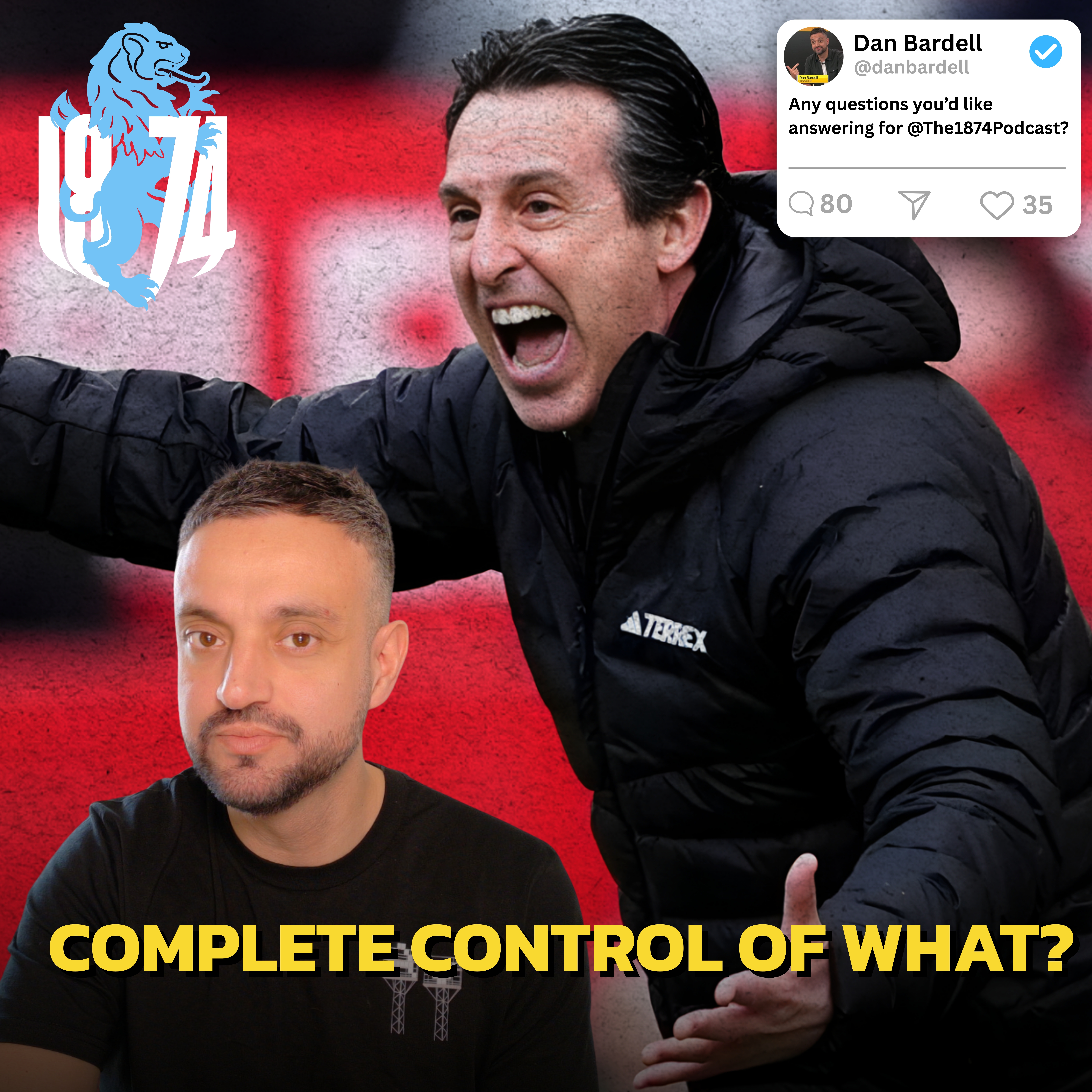 Aston Villa Q&A: Why “Complete Control” Doesn’t Guarantee Emery Stays