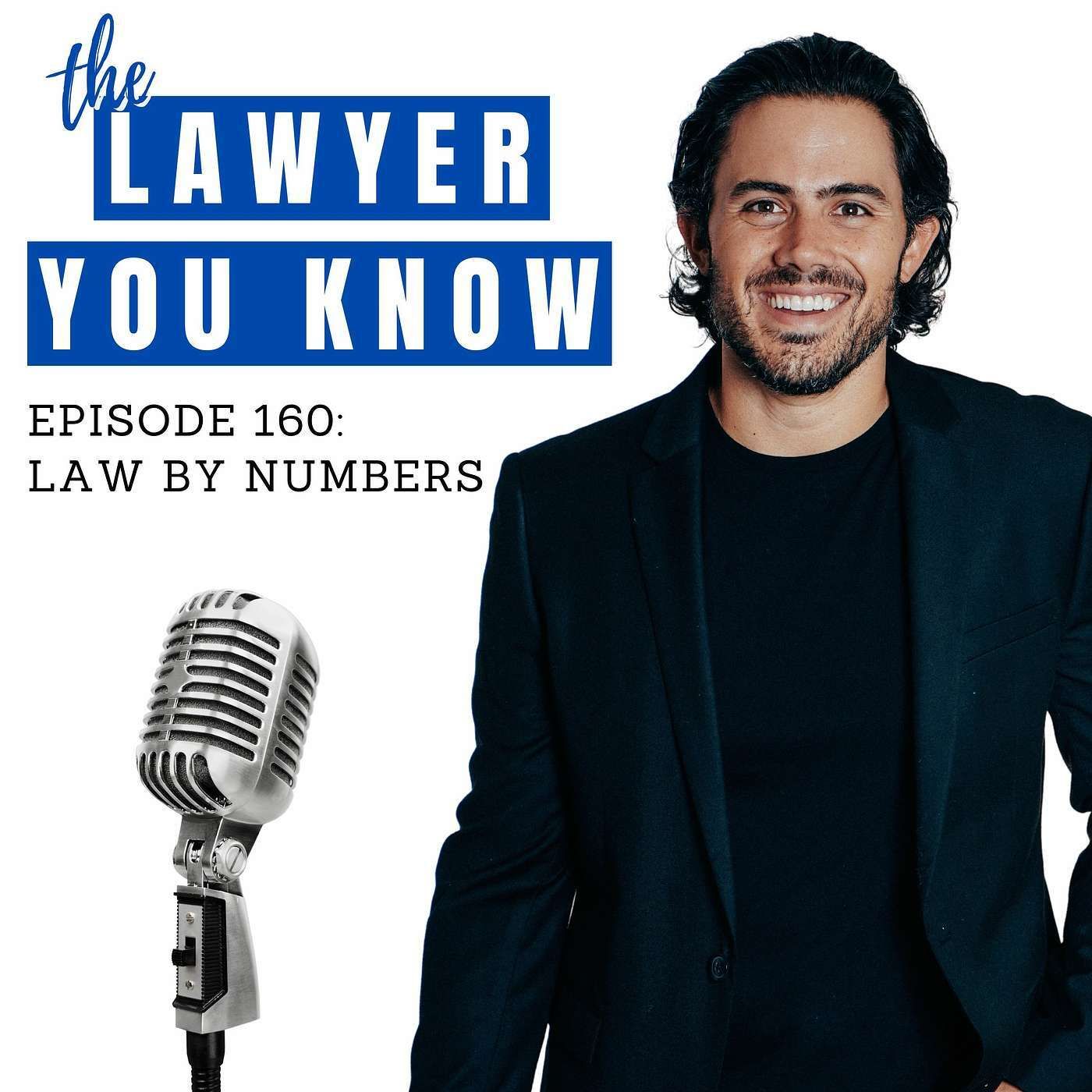 160: Law By Numbers
